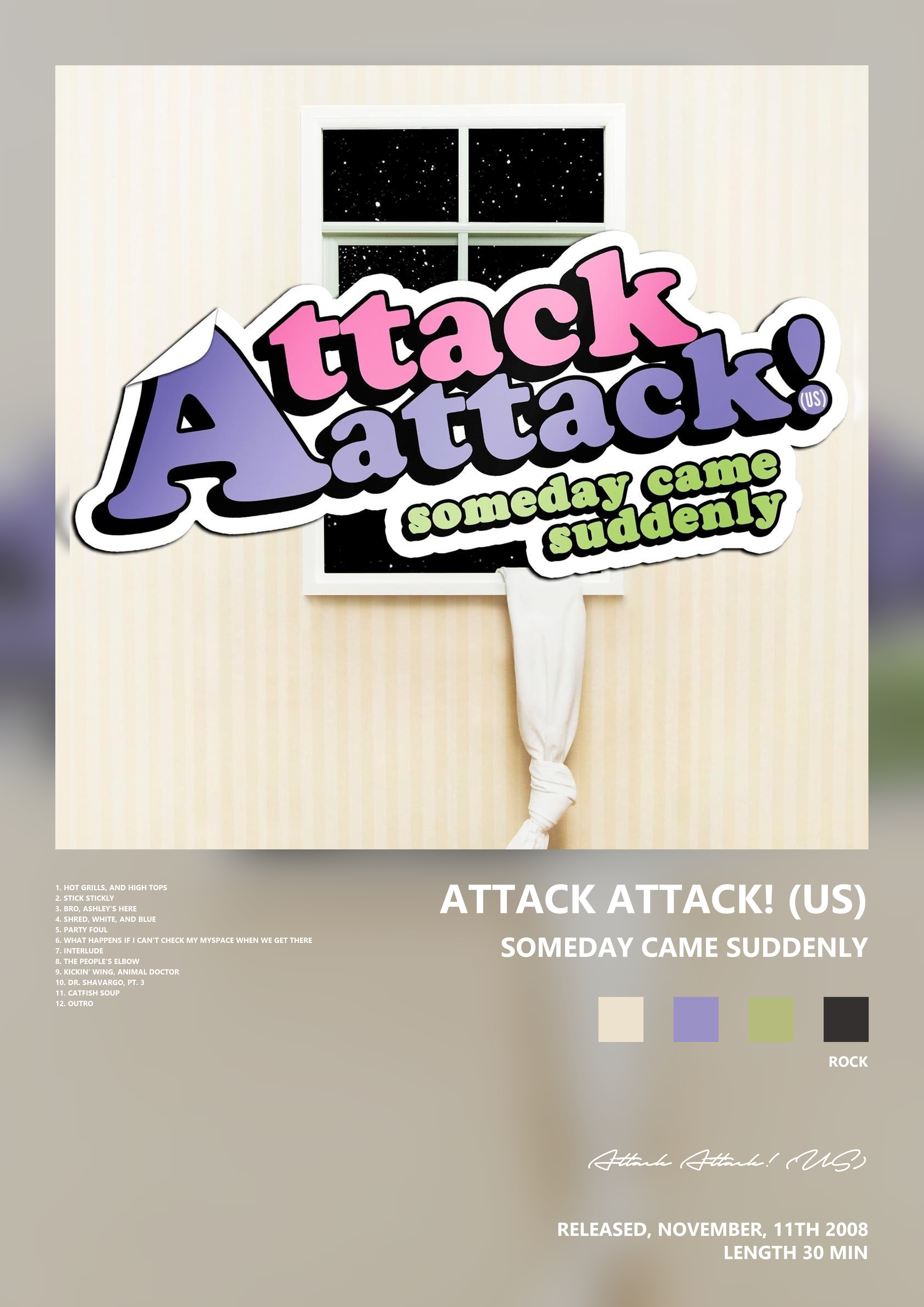 Music poster: Attack Attack US - Someday Came Suddenly