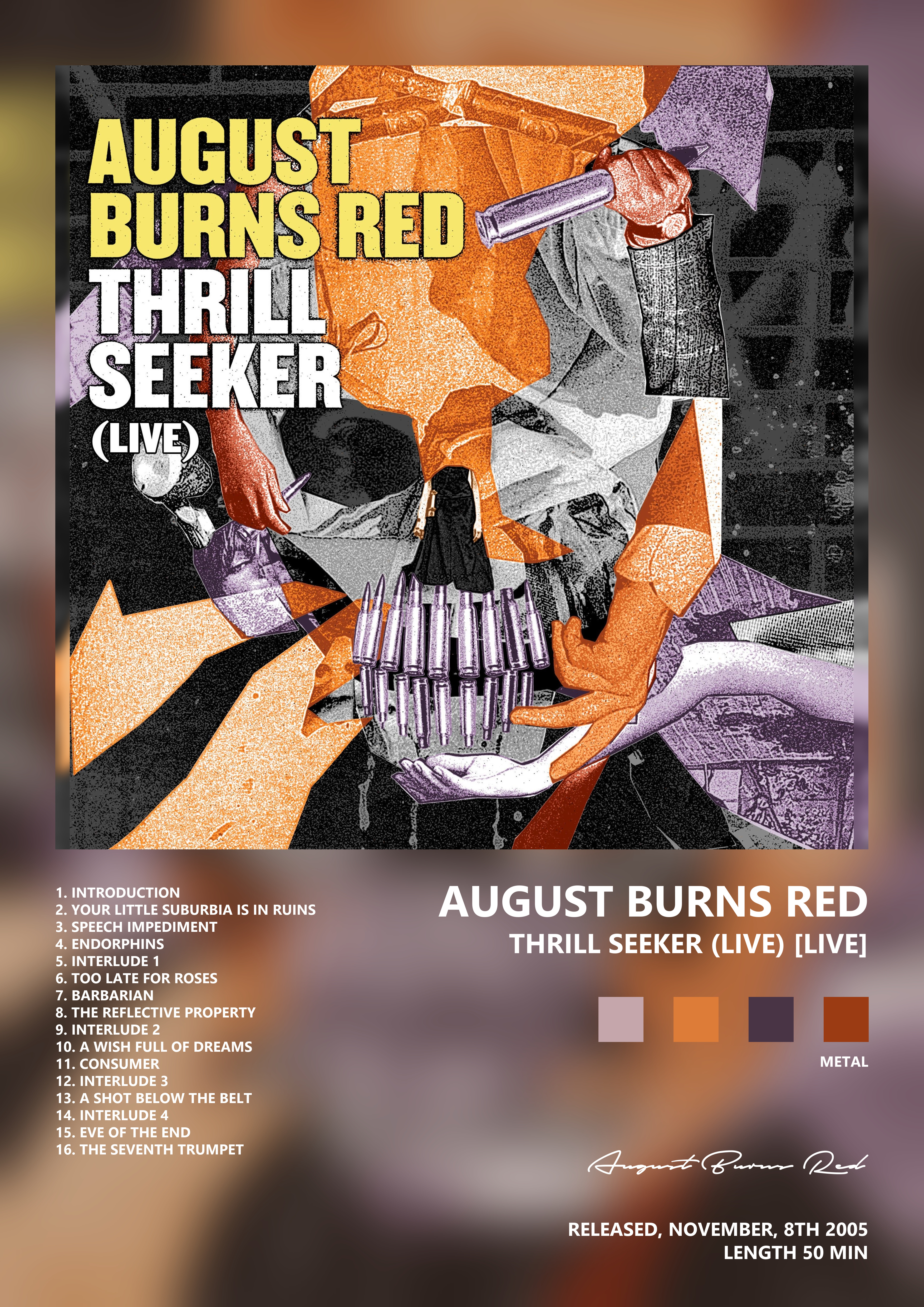 Music poster: August Burns Red - Thrill Seeker Live Live