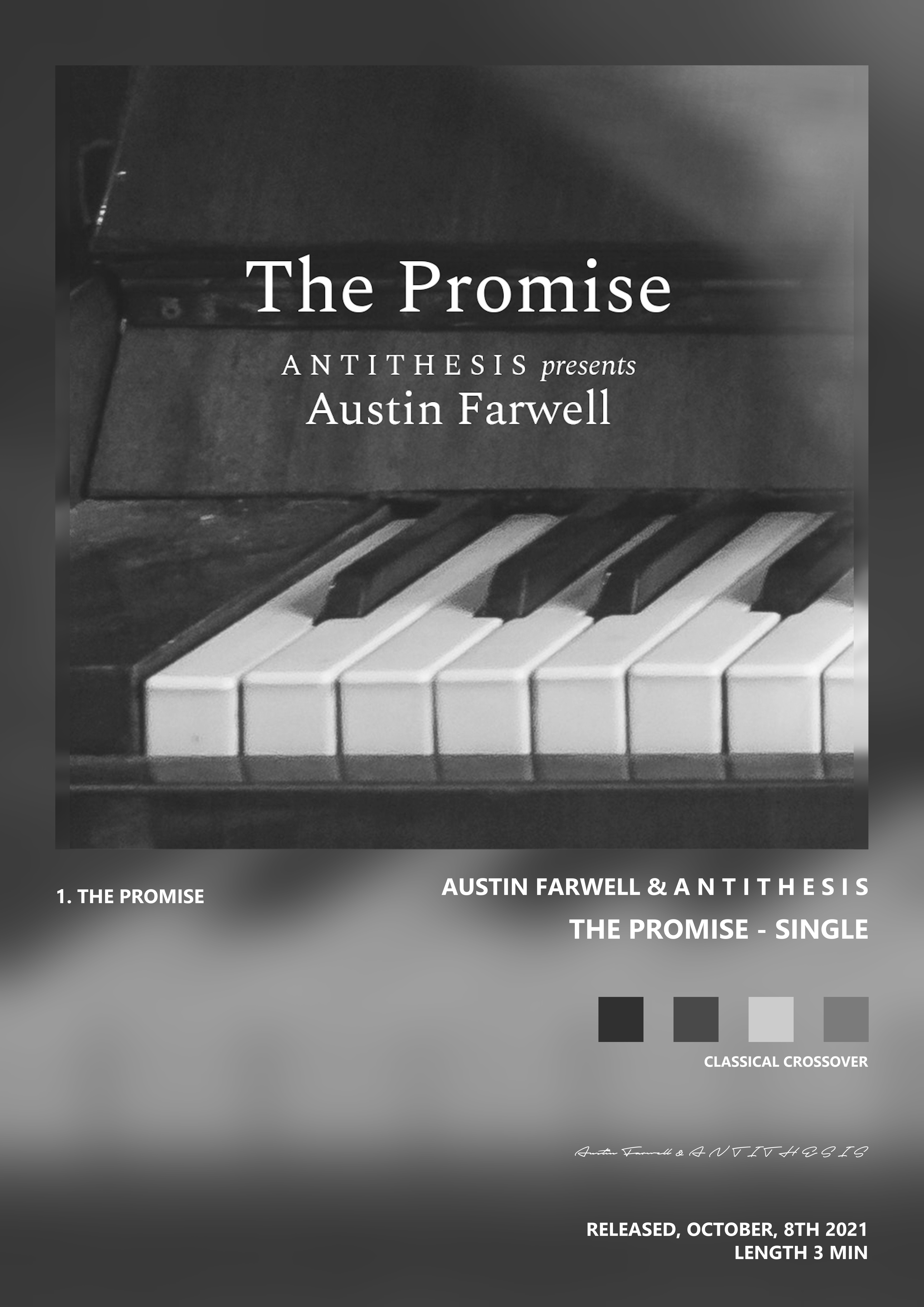 Music poster: Austin Farwell A N T I T H E S I S - The Promise - Single