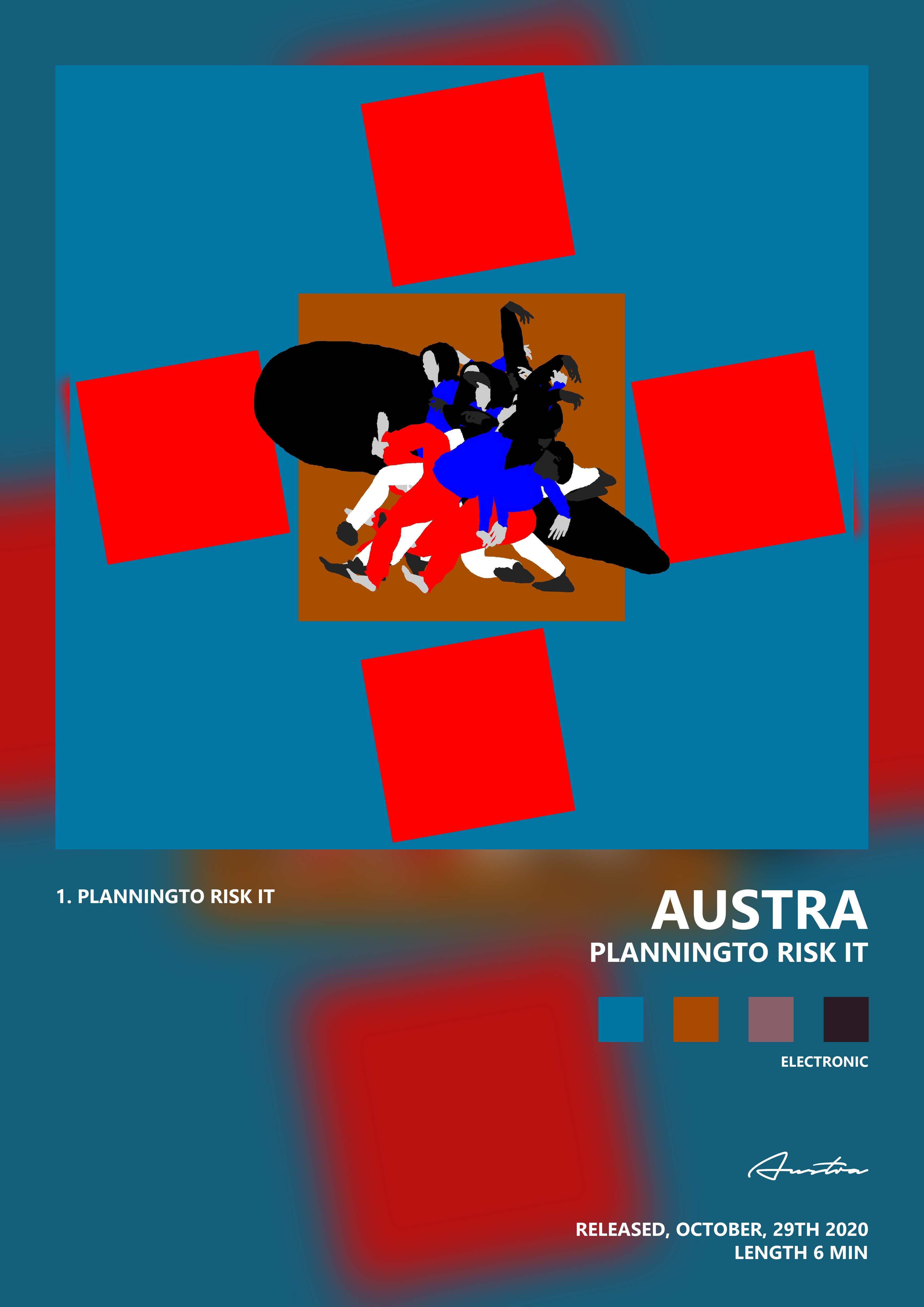 Music poster: Austra - Planningto Risk It