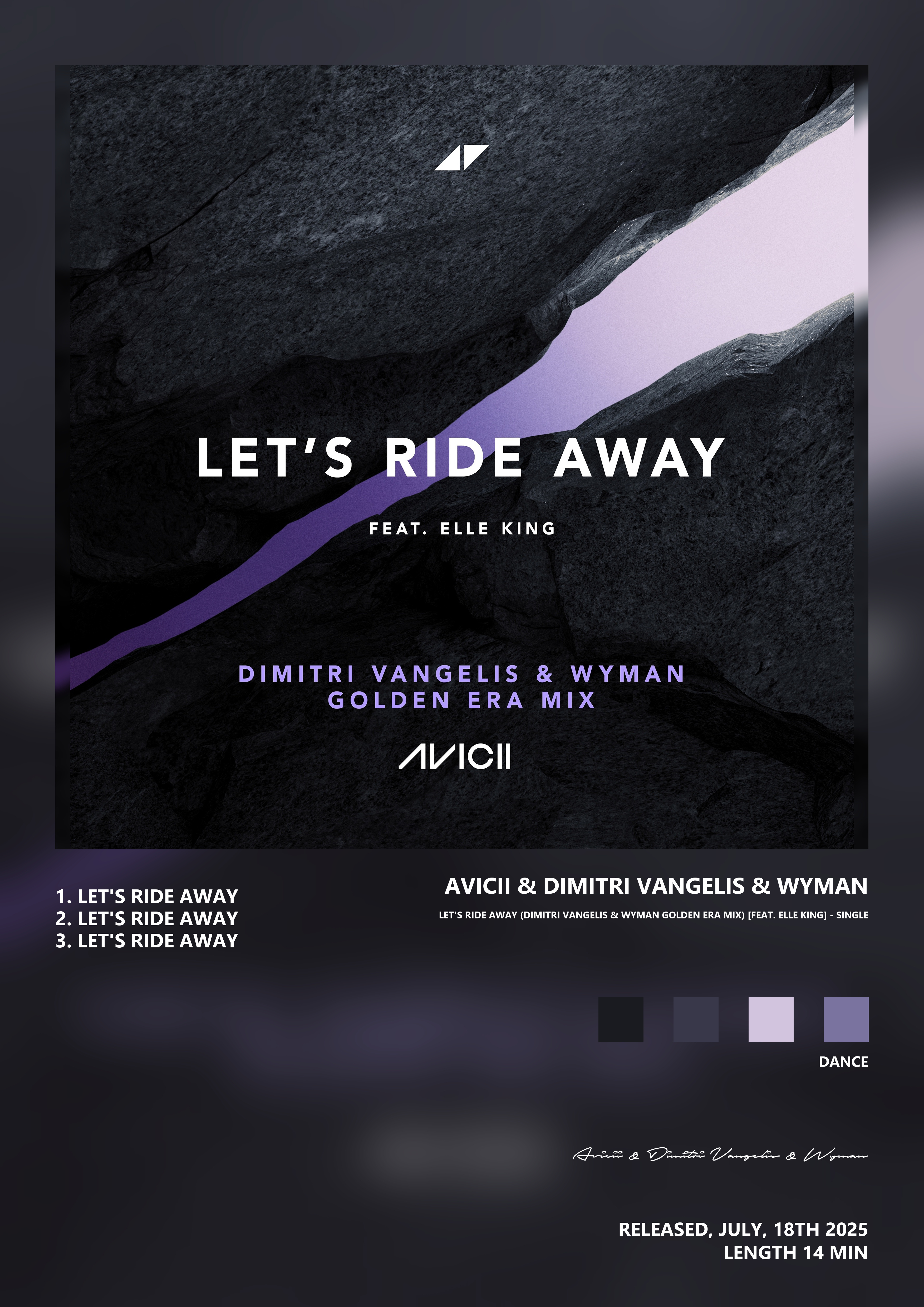 Music poster: Avicii Dimitri Vangelis Wyman - Lets Ride Away Dimitri Vangelis Wyman Golden Era Mix feat Elle King - Single