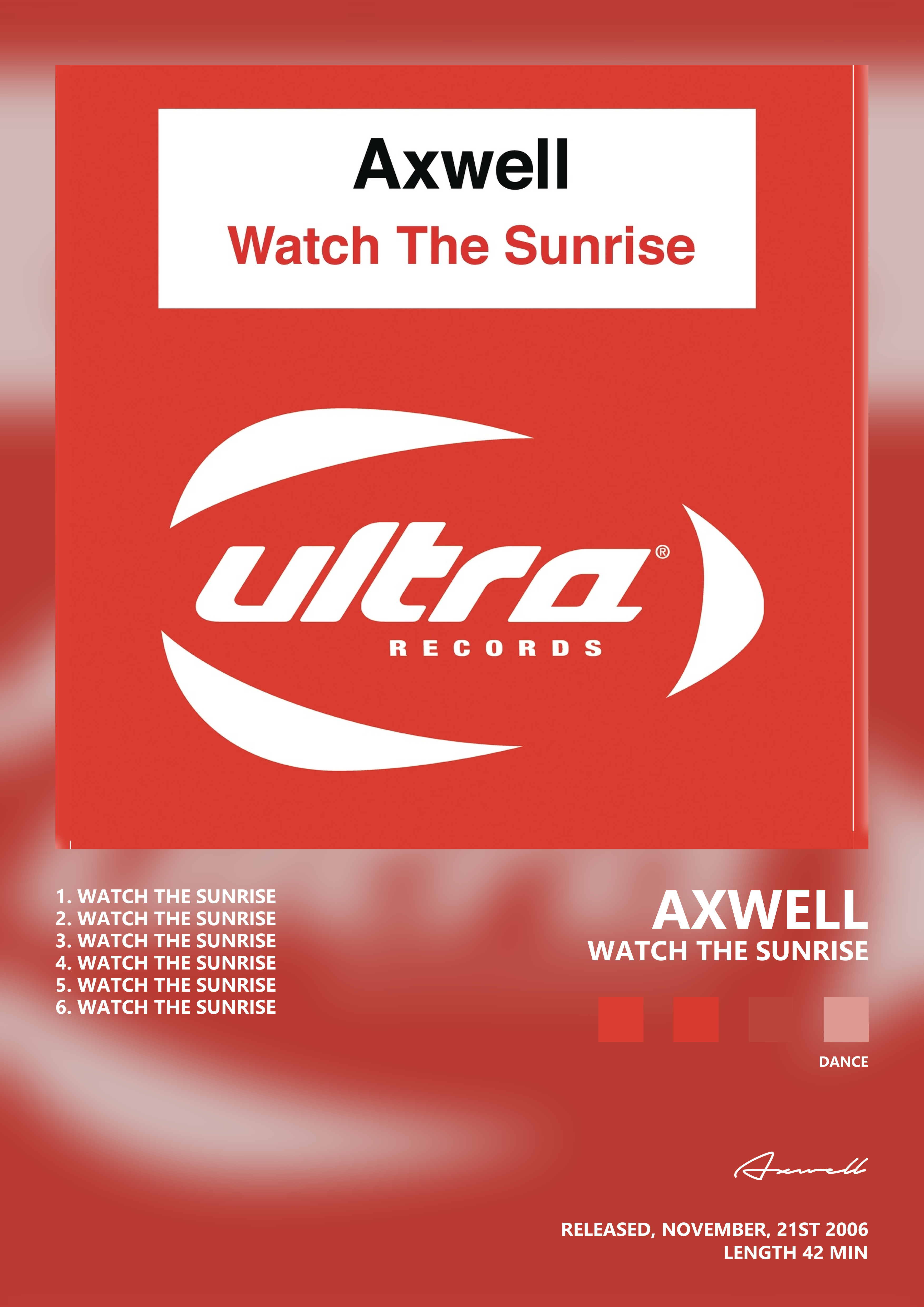 Music poster: Axwell - Watch The Sunrise