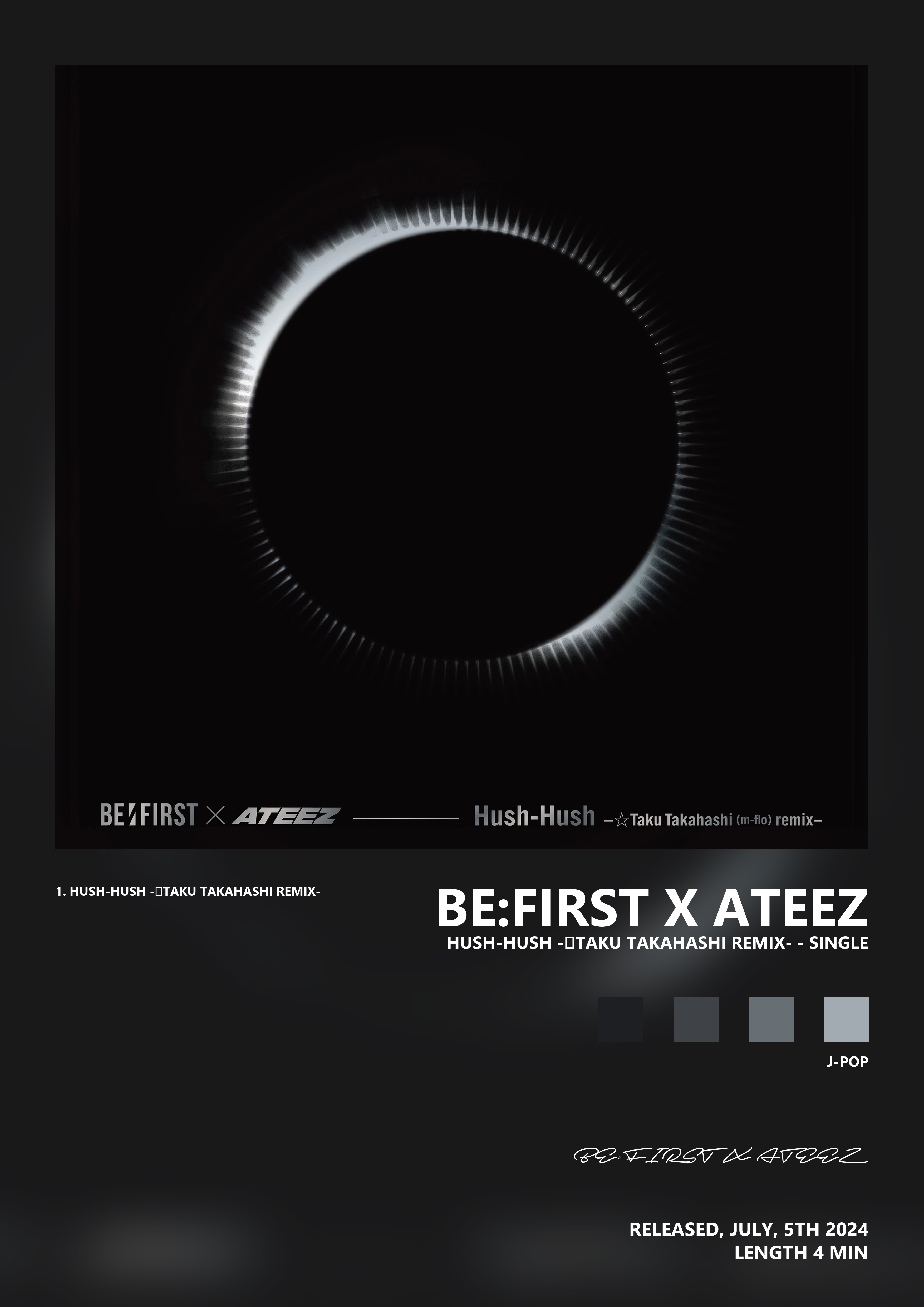 Music poster: BEFIRST X ATEEZ - Hush-Hush -Taku Takahashi remix- - Single
