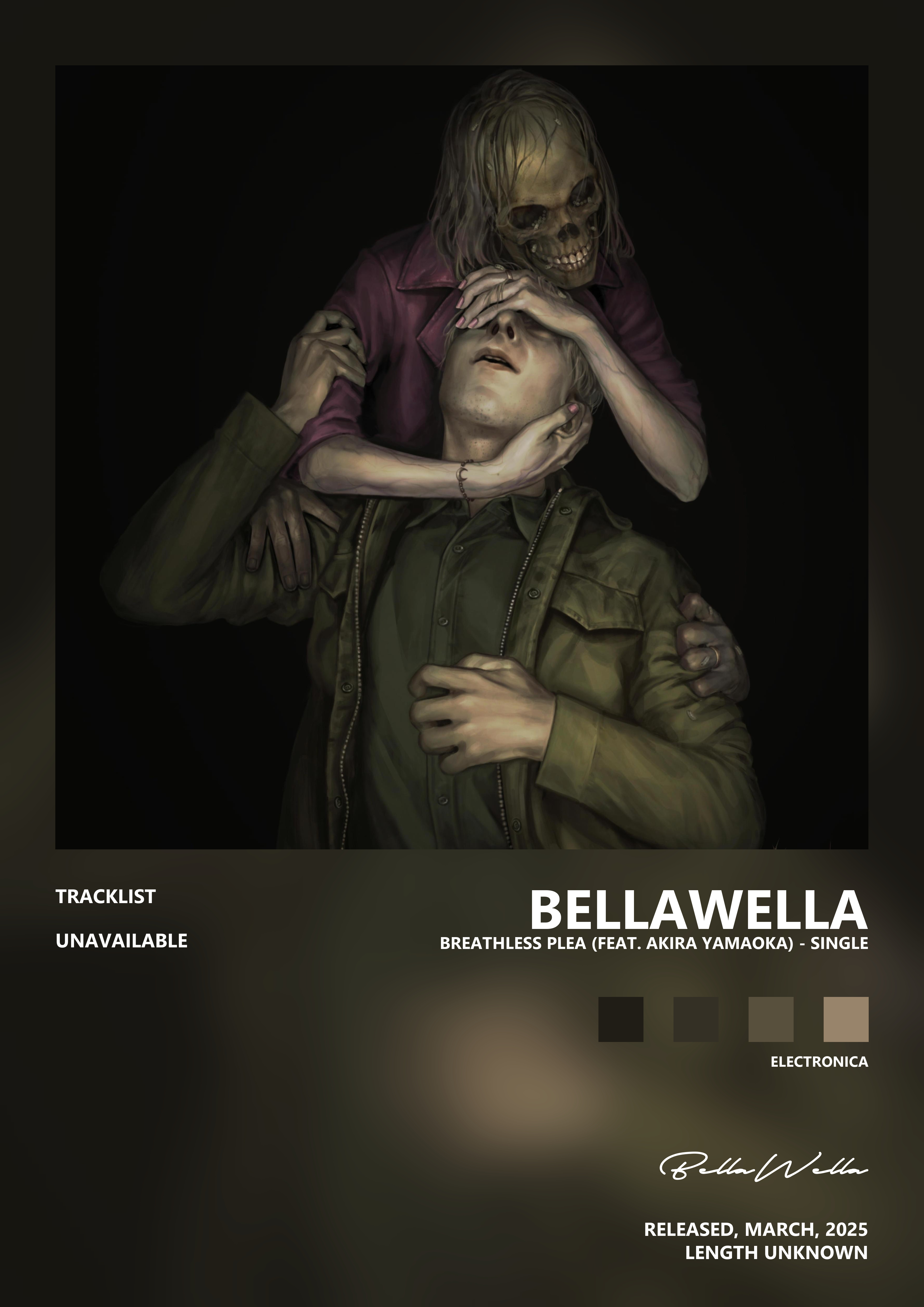 Music poster: BellaWella - Breathless Plea feat Akira Yamaoka - Single