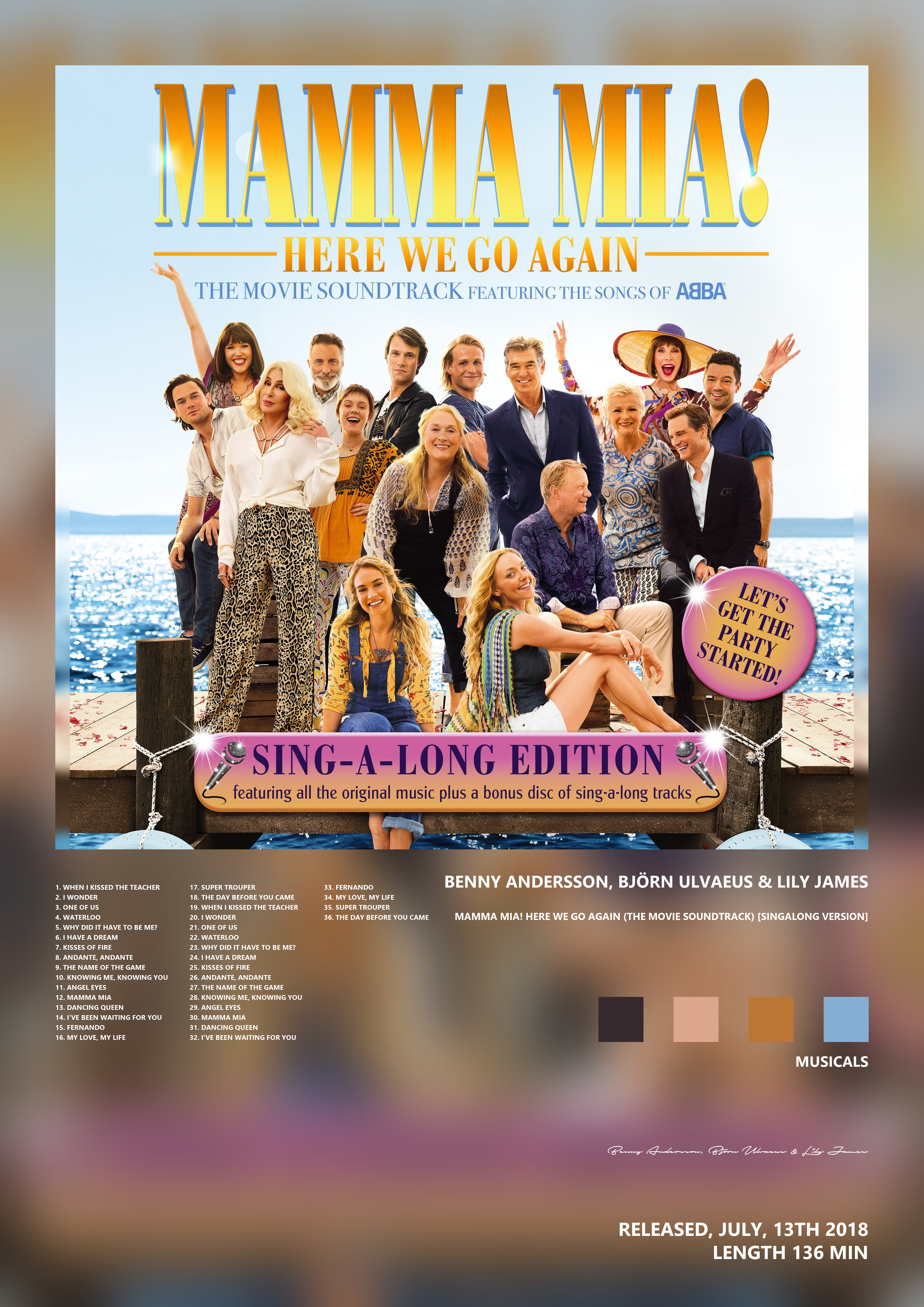 Music poster: Benny Andersson Björn Ulvaeus Lily James - Mamma Mia Here We Go Again The Movie Soundtrack Singalong Version