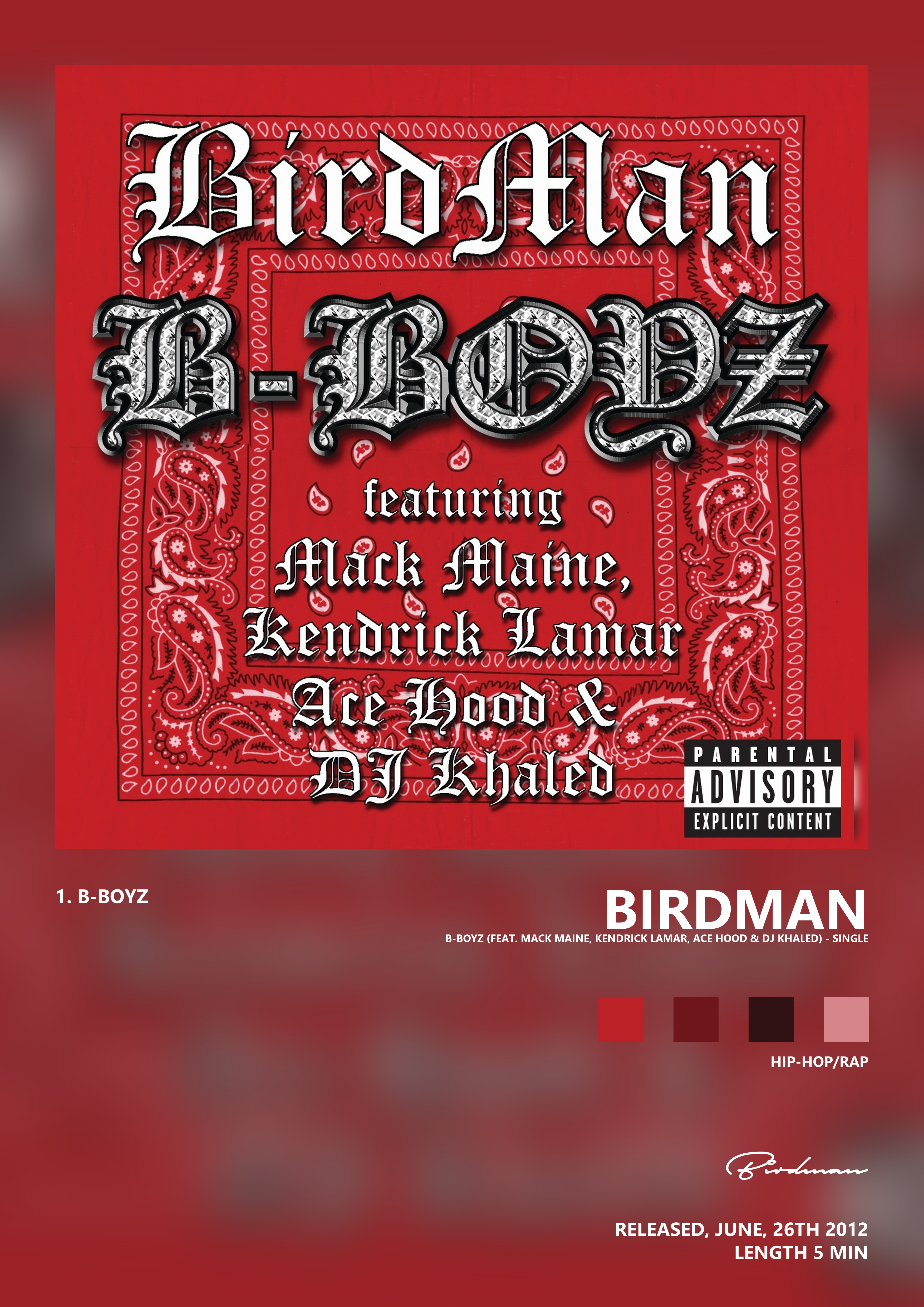 Music poster: Birdman - B-Boyz feat Mack Maine Kendrick Lamar Ace Hood DJ Khaled - Single
