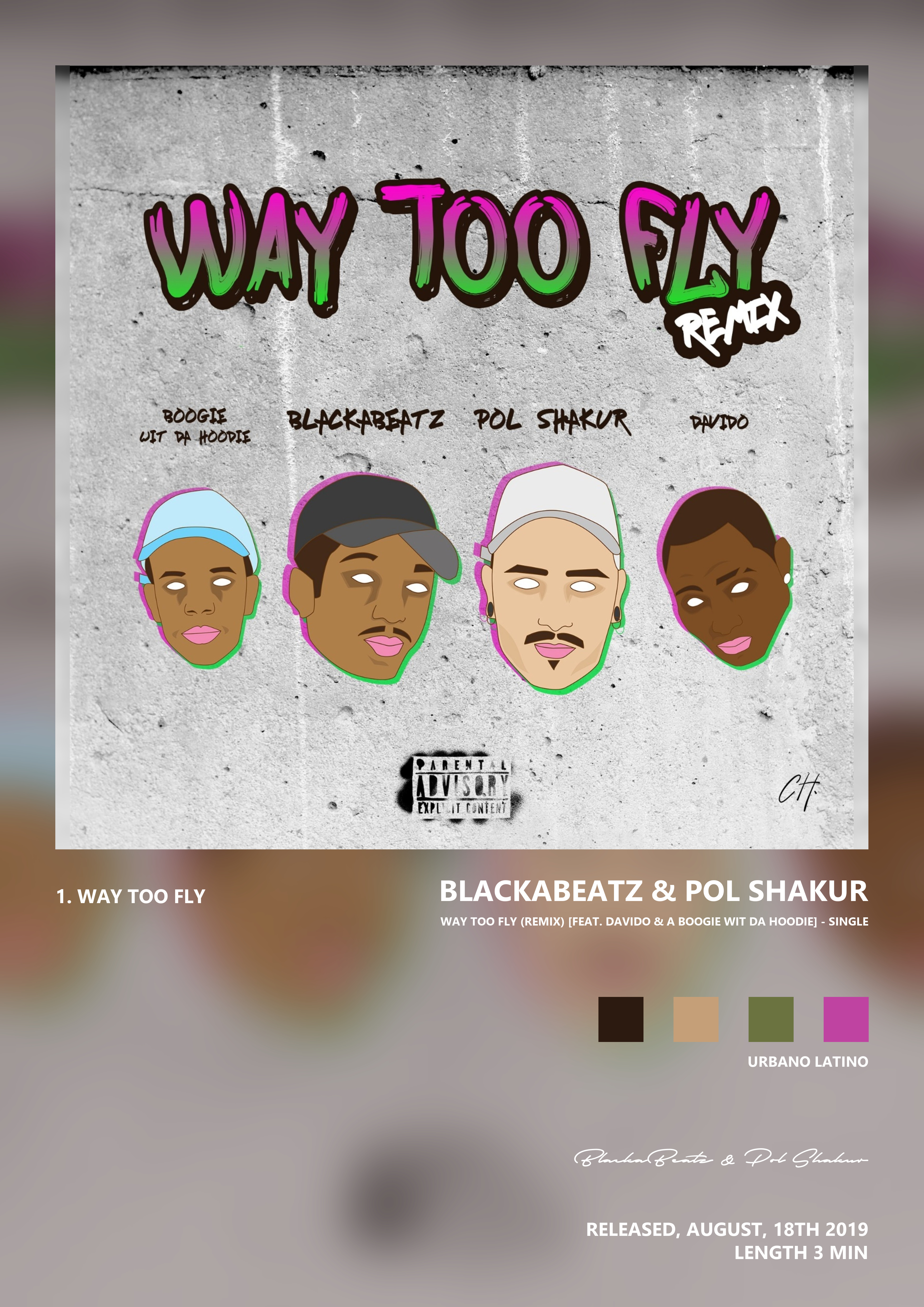 Music poster: BlackaBeatz Pol Shakur - Way Too Fly Remix feat Davido A Boogie Wit Da Hoodie - Single