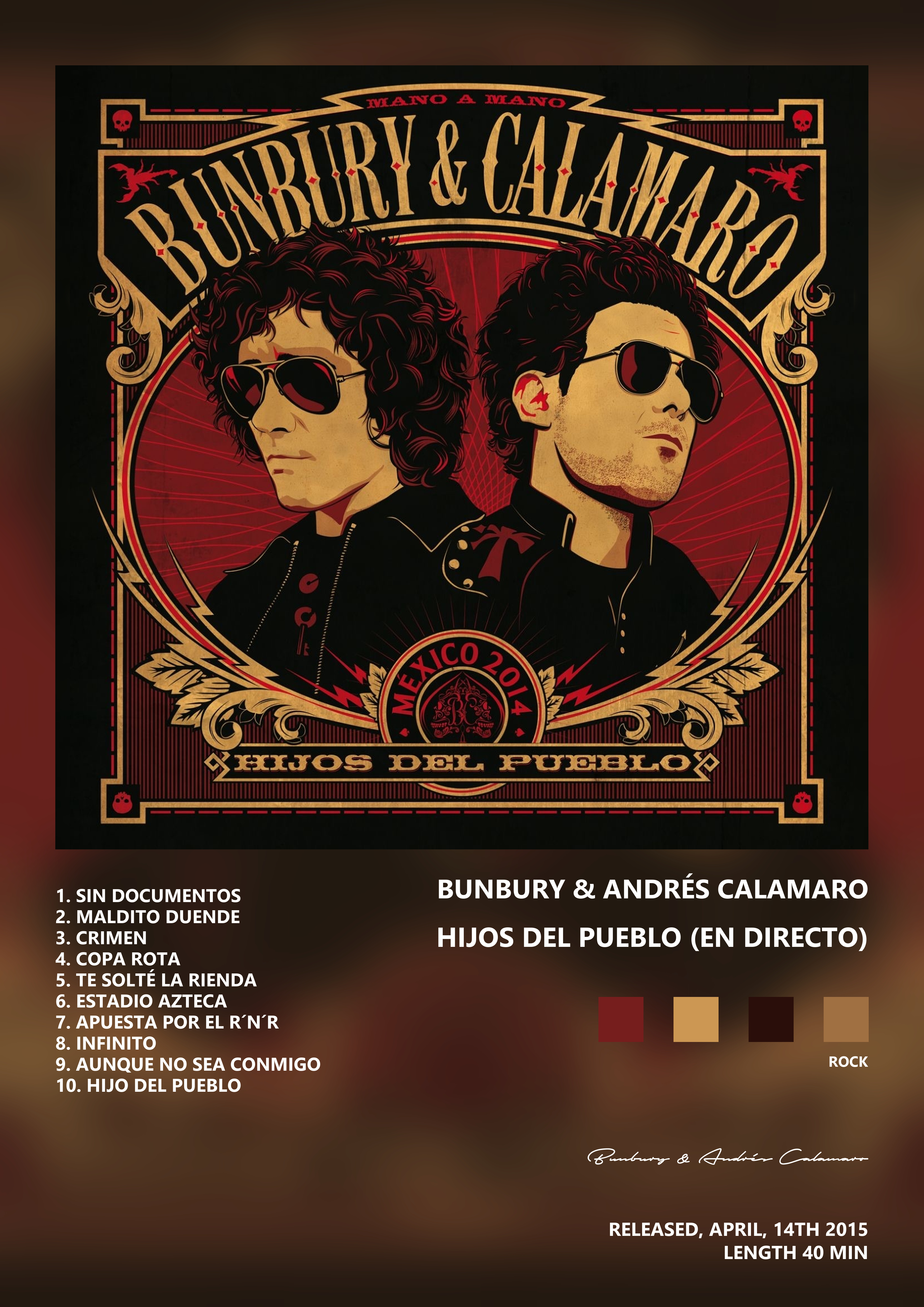 Music poster: Bunbury Andrés Calamaro - Hijos del pueblo En Directo