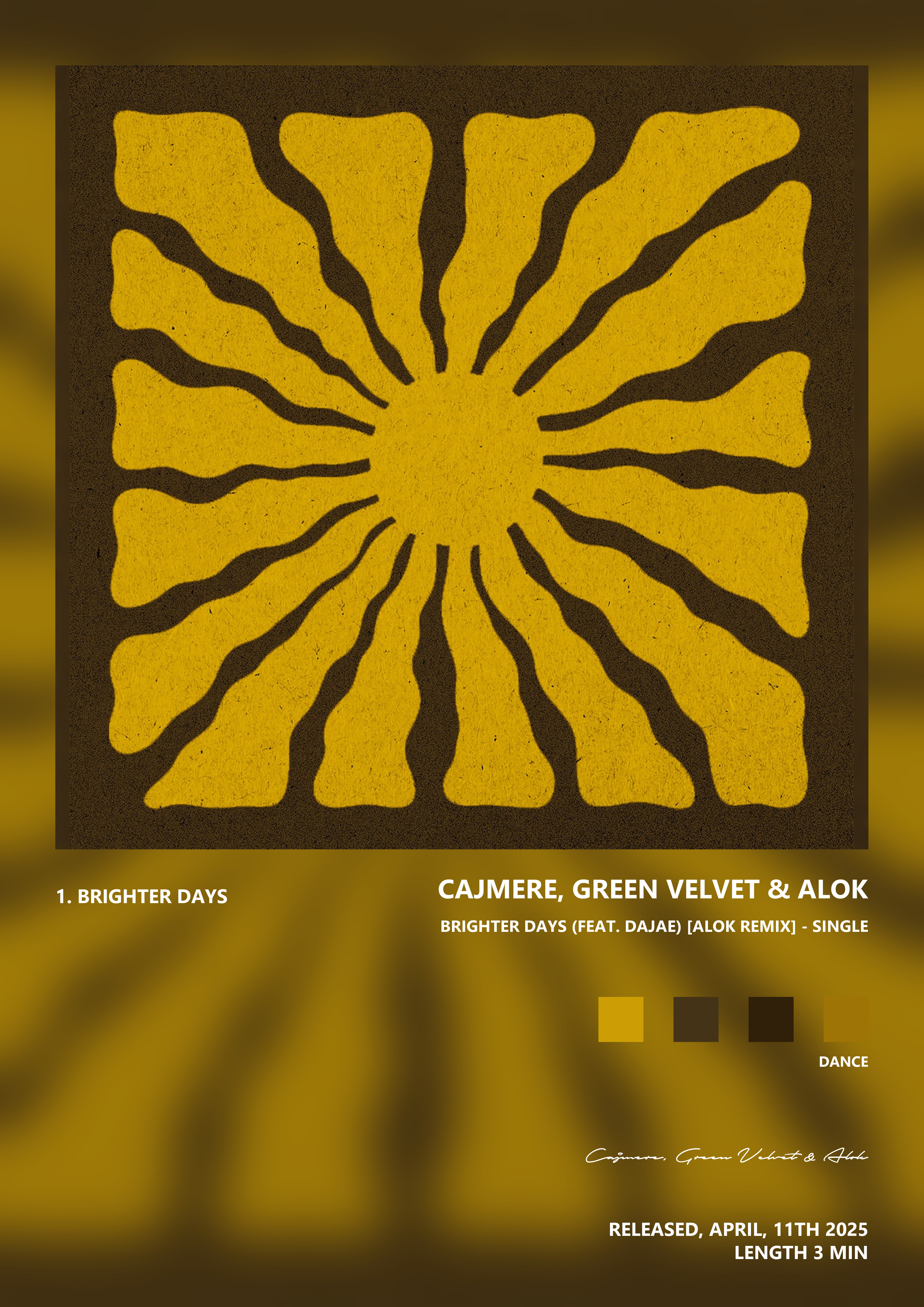 Music poster: Cajmere Green Velvet Alok - Brighter Days feat Dajae Alok Remix - Single
