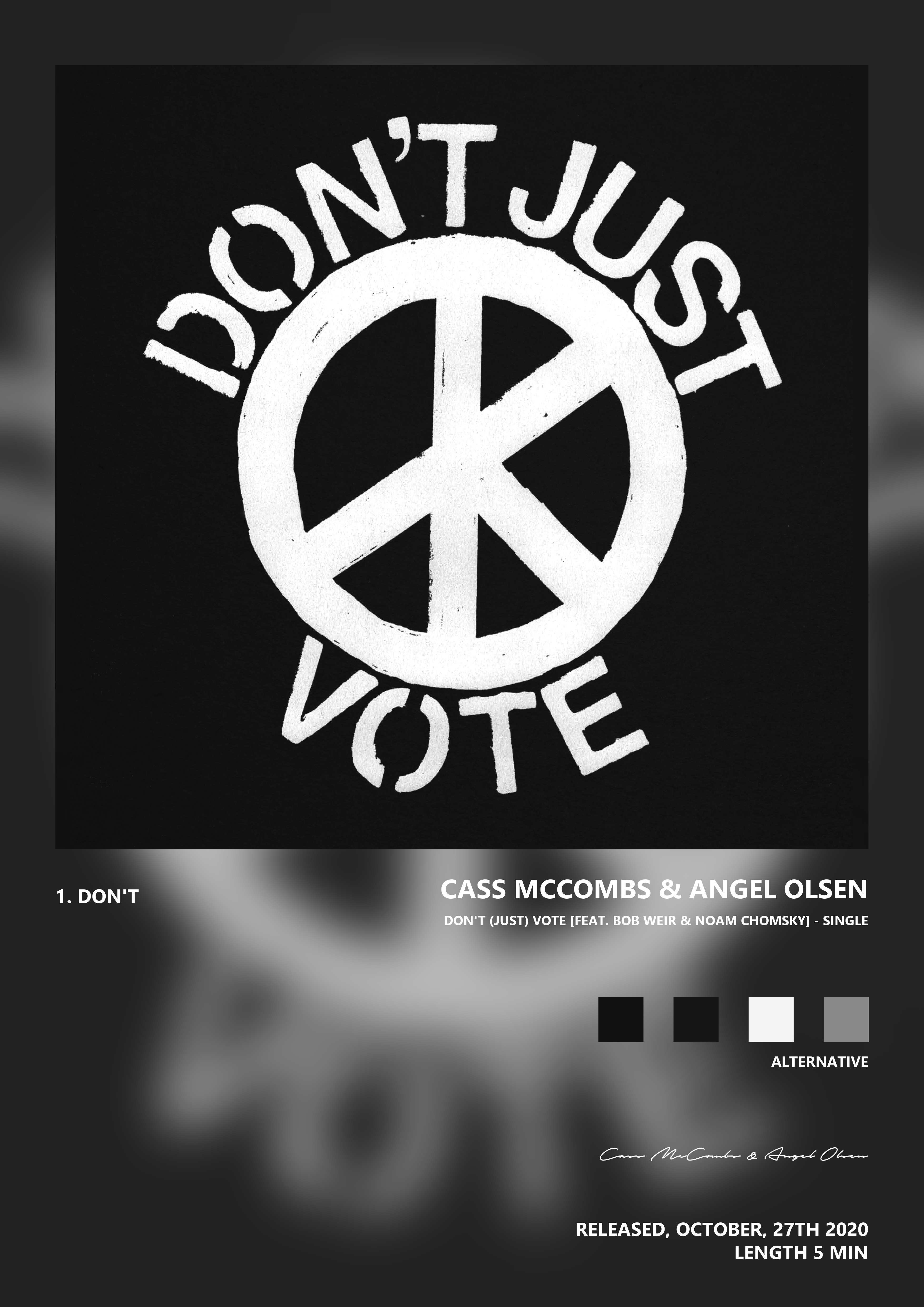 Music poster: Cass McCombs Angel Olsen - Dont Just Vote feat Bob Weir Noam Chomsky - Single