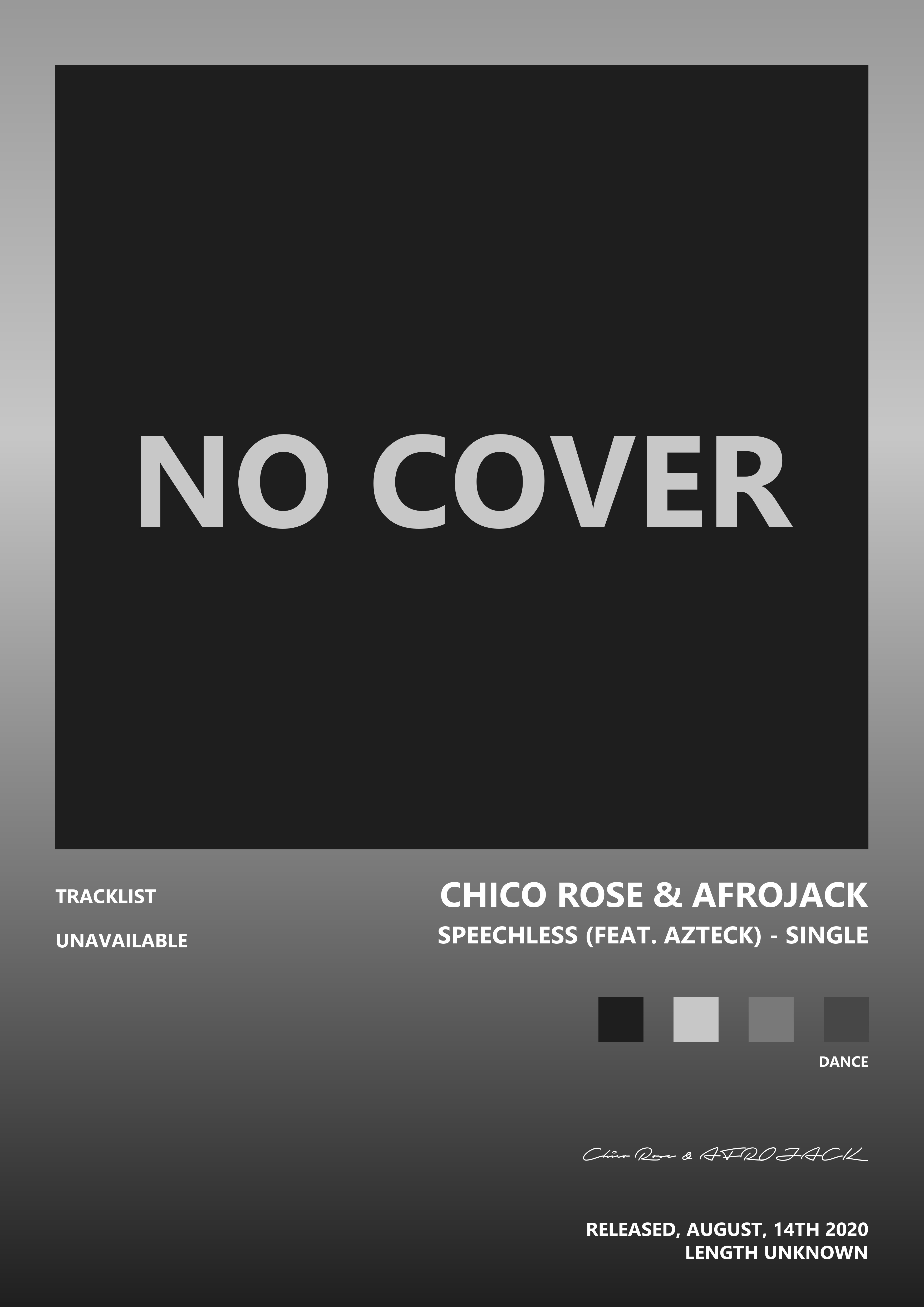 Music poster: Chico Rose AFROJACK - Speechless feat Azteck - Single