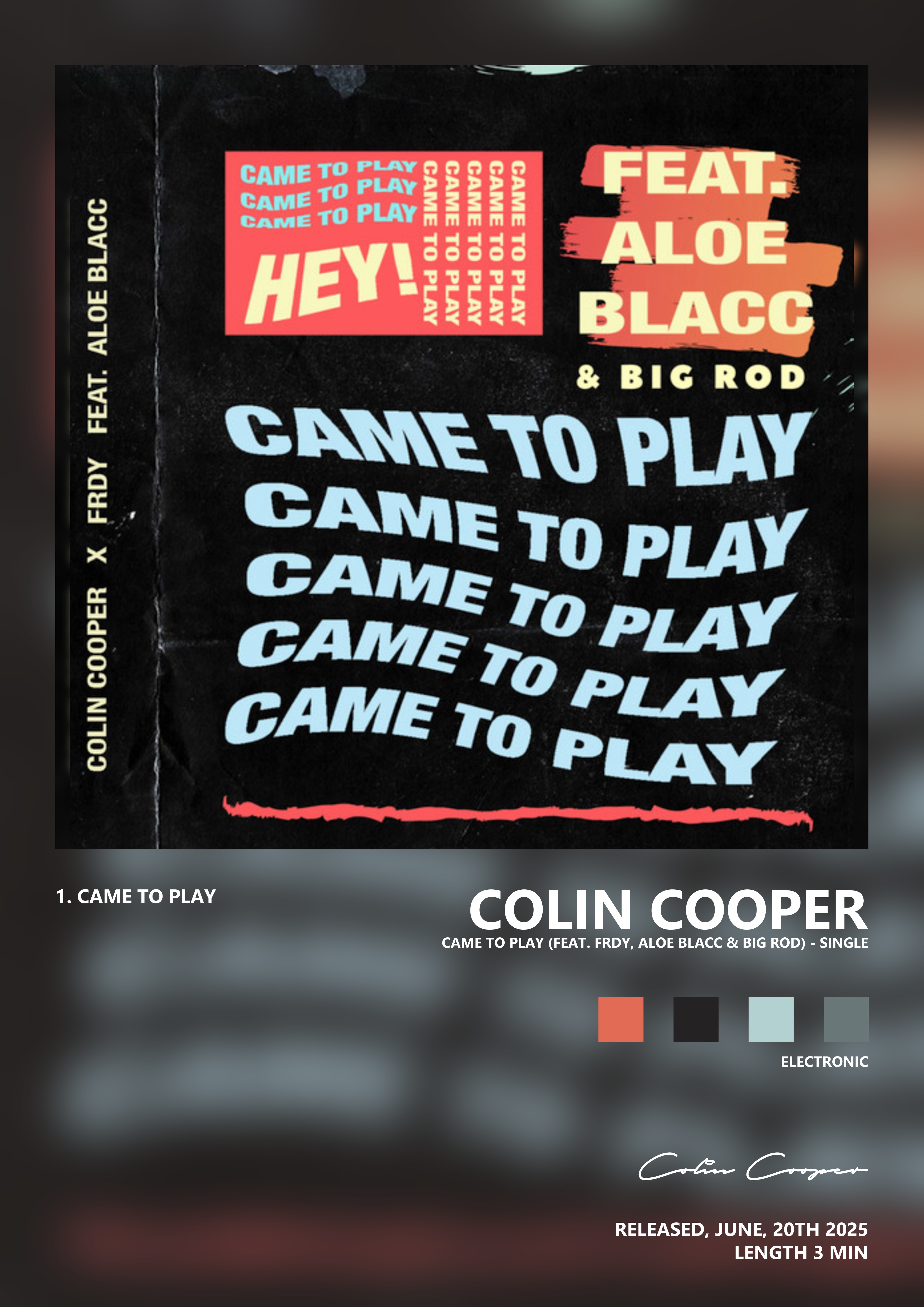Music poster: Colin Cooper - Came To Play feat FRDY Aloe Blacc Big Rod - Single