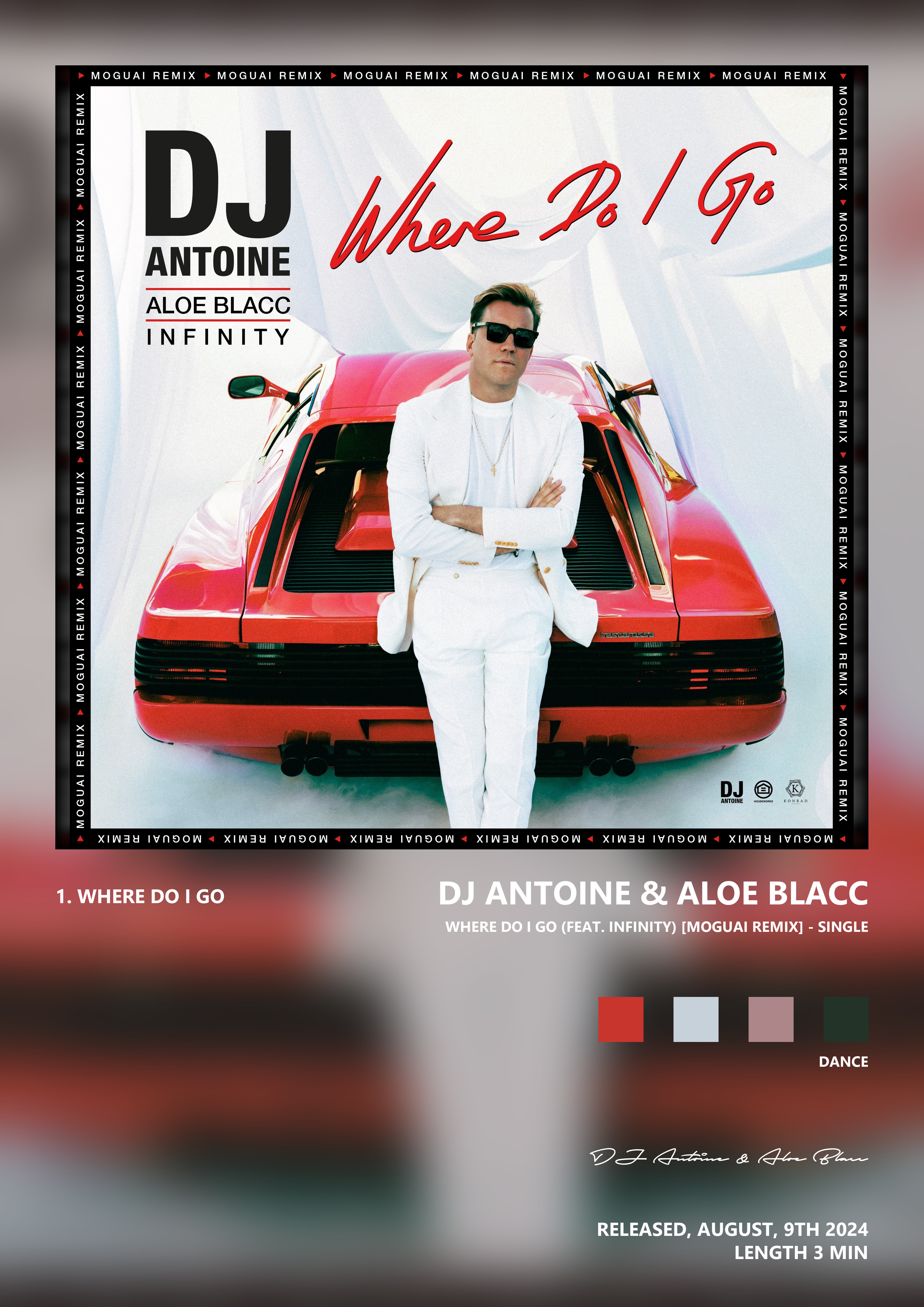 Music poster: DJ Antoine Aloe Blacc - Where Do I Go feat Infinity MOGUAI Remix - Single