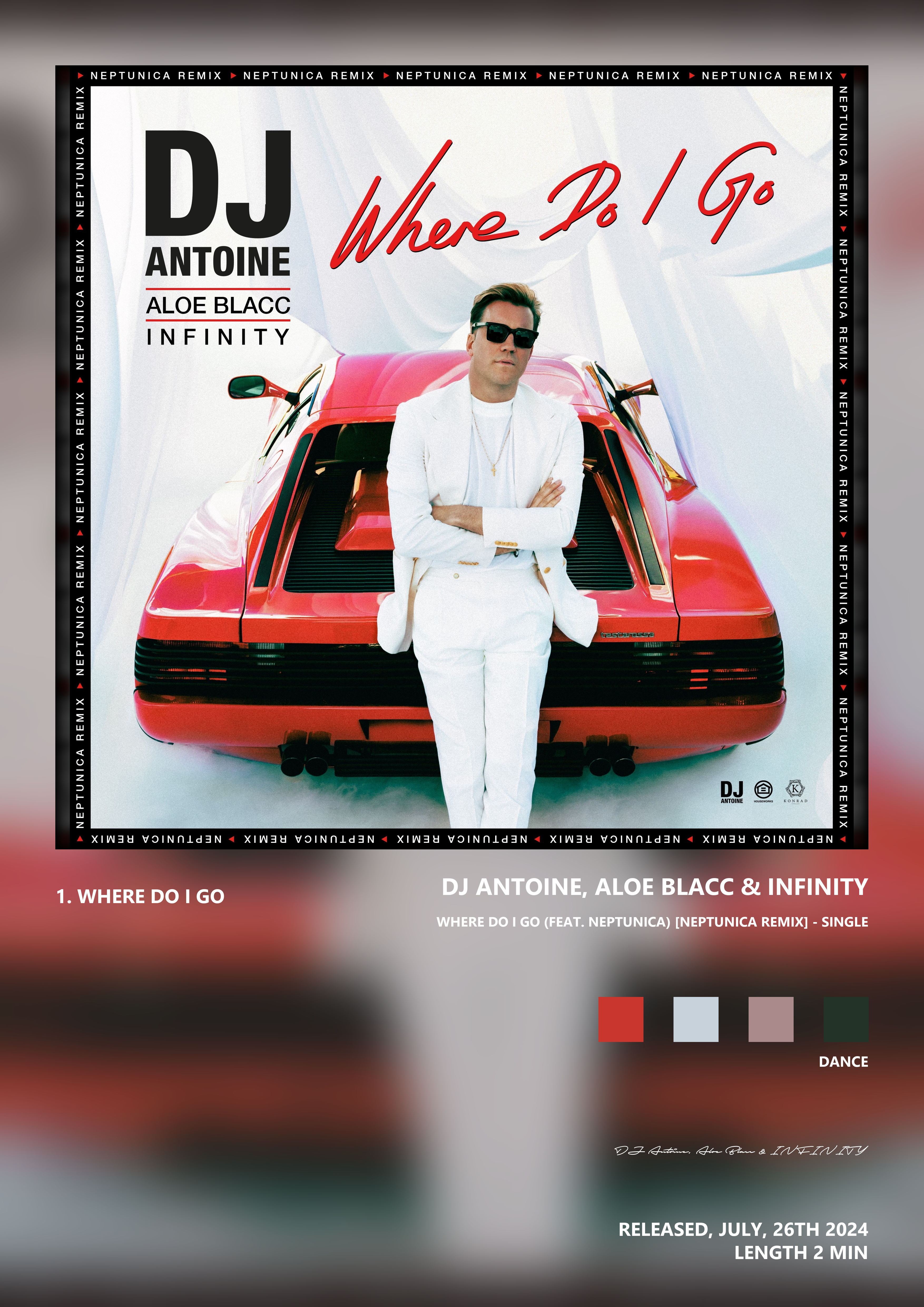 Music poster: DJ Antoine Aloe Blacc INFINITY - Where Do I Go feat Neptunica Neptunica Remix - Single