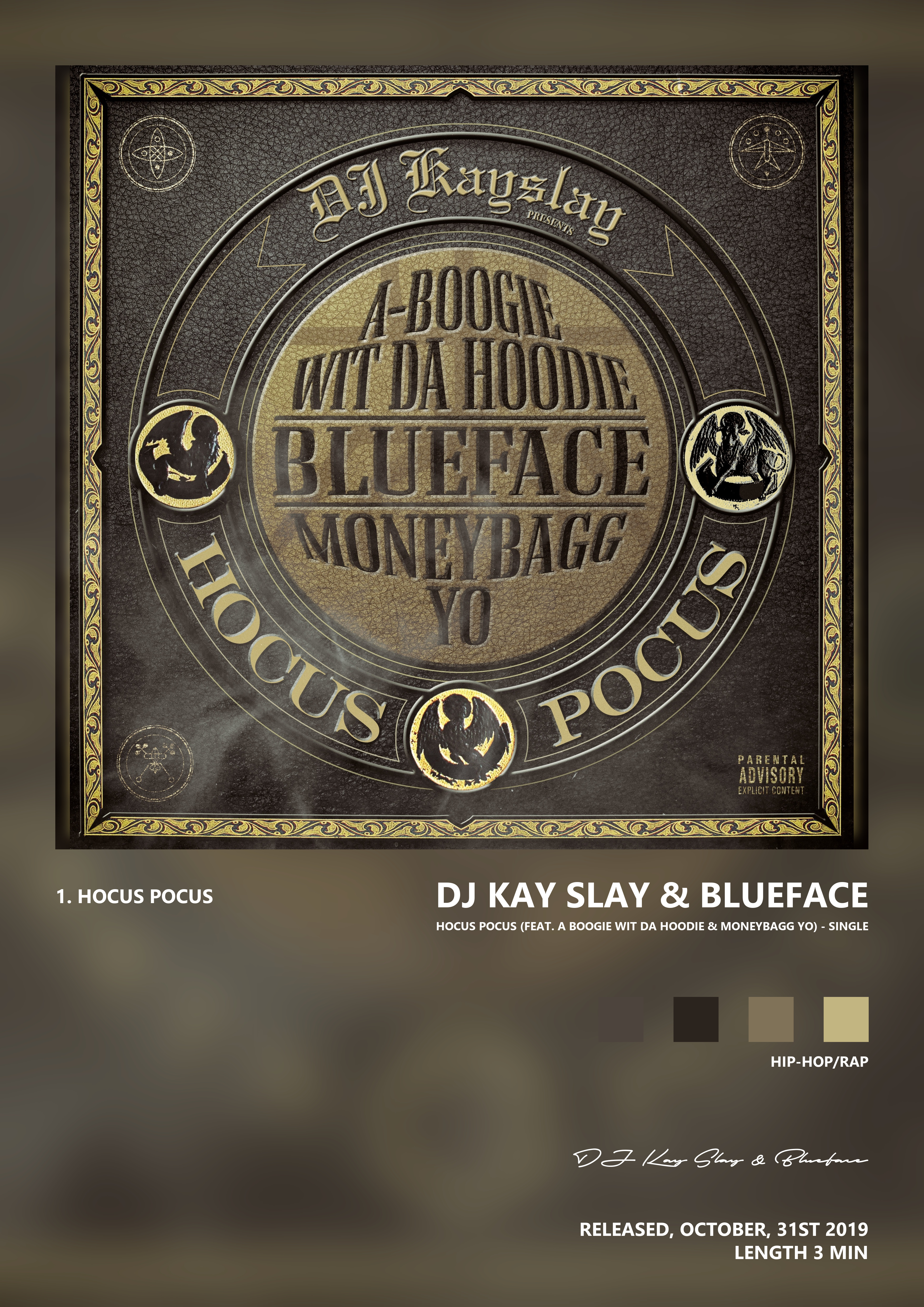 Music poster: DJ Kay Slay Blueface - Hocus Pocus feat A Boogie wit da Hoodie Moneybagg Yo - Single