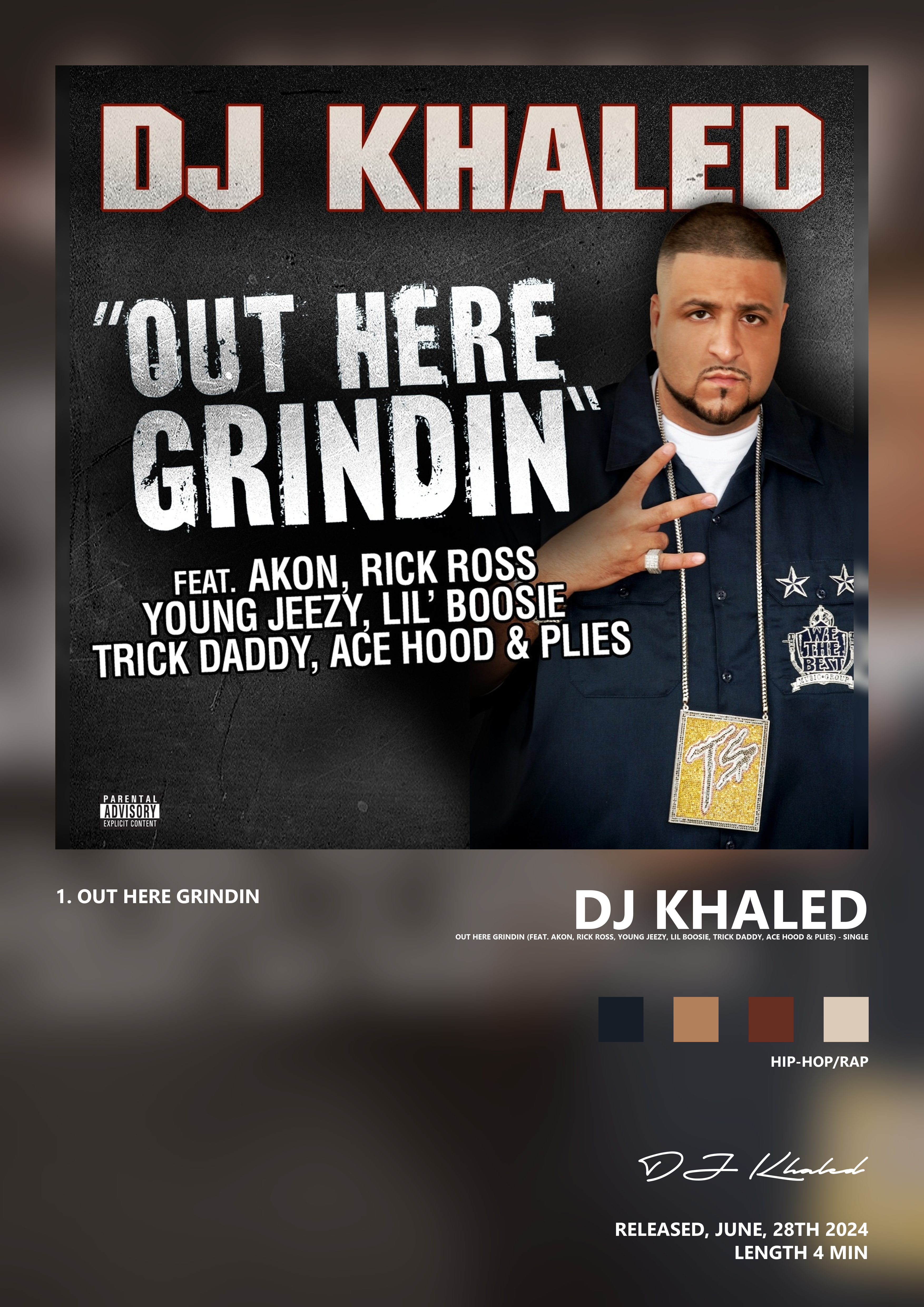 Music poster: DJ Khaled - Out Here Grindin feat Akon Rick Ross Young Jeezy Lil Boosie Trick Daddy Ace Hood Plies - Single