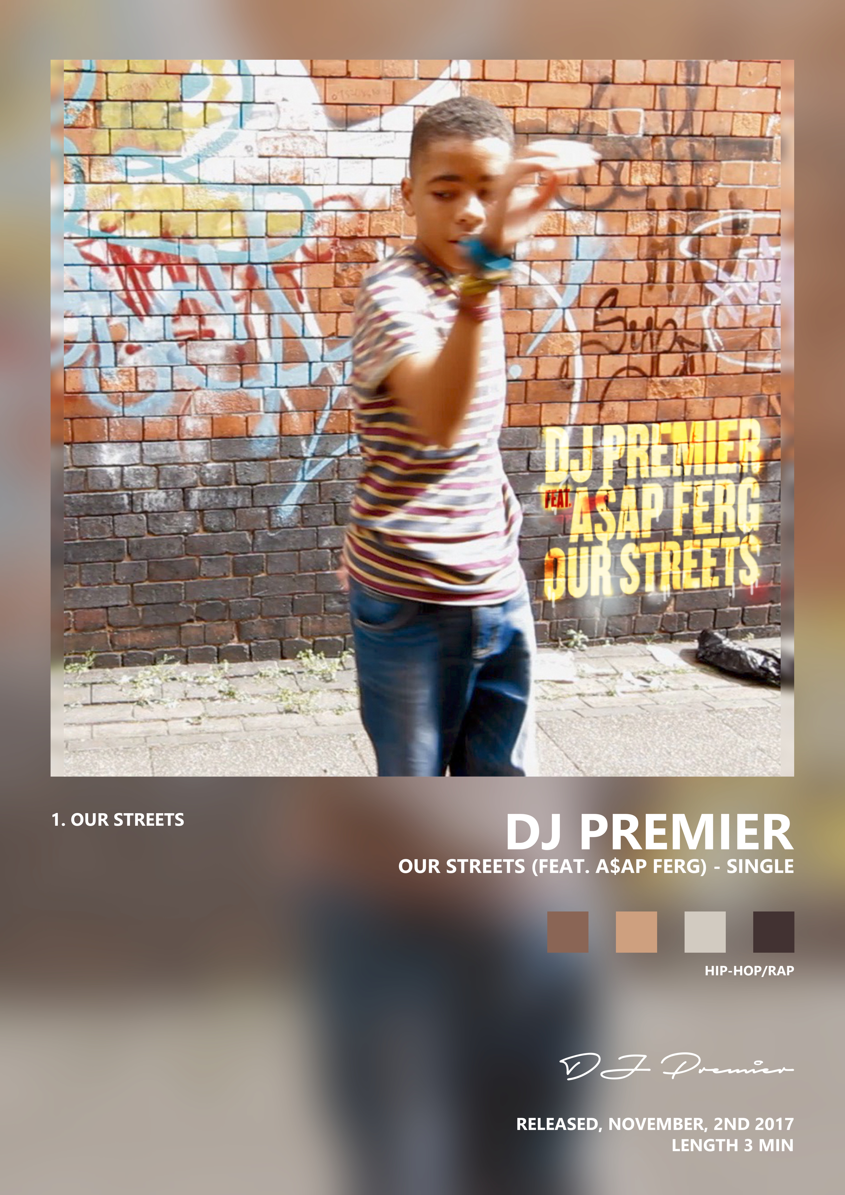 Music poster: DJ Premier - Our Streets feat AAP Ferg - Single