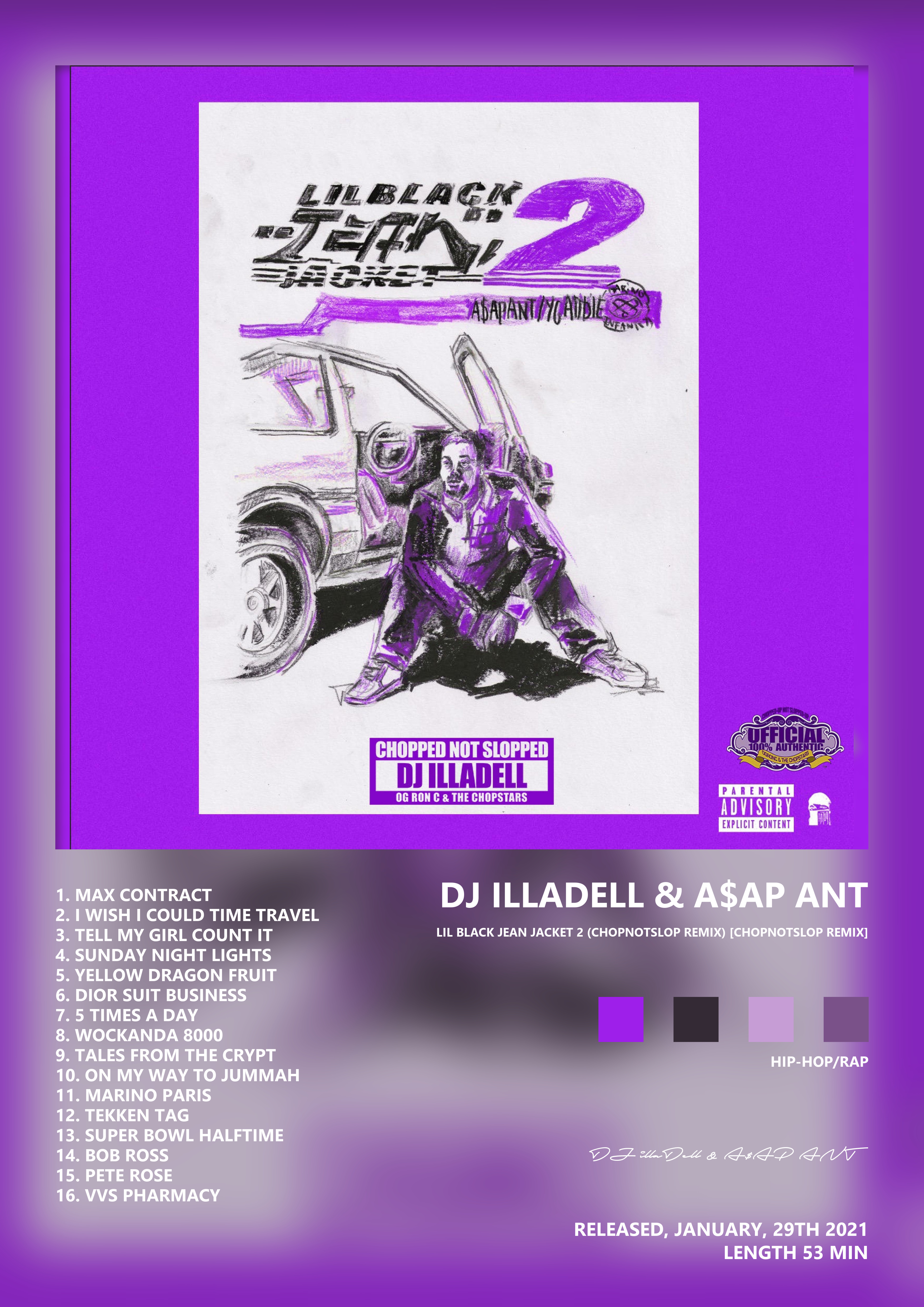 Music poster: DJ illaDell AAP ANT - Lil Black Jean Jacket 2 ChopNotSlop Remix ChopNotSlop Remix
