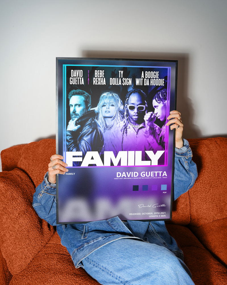 Music poster: David Guetta - Family feat Bebe Rexha A Boogie Wit da Hoodie Ty Dolla ign - Single