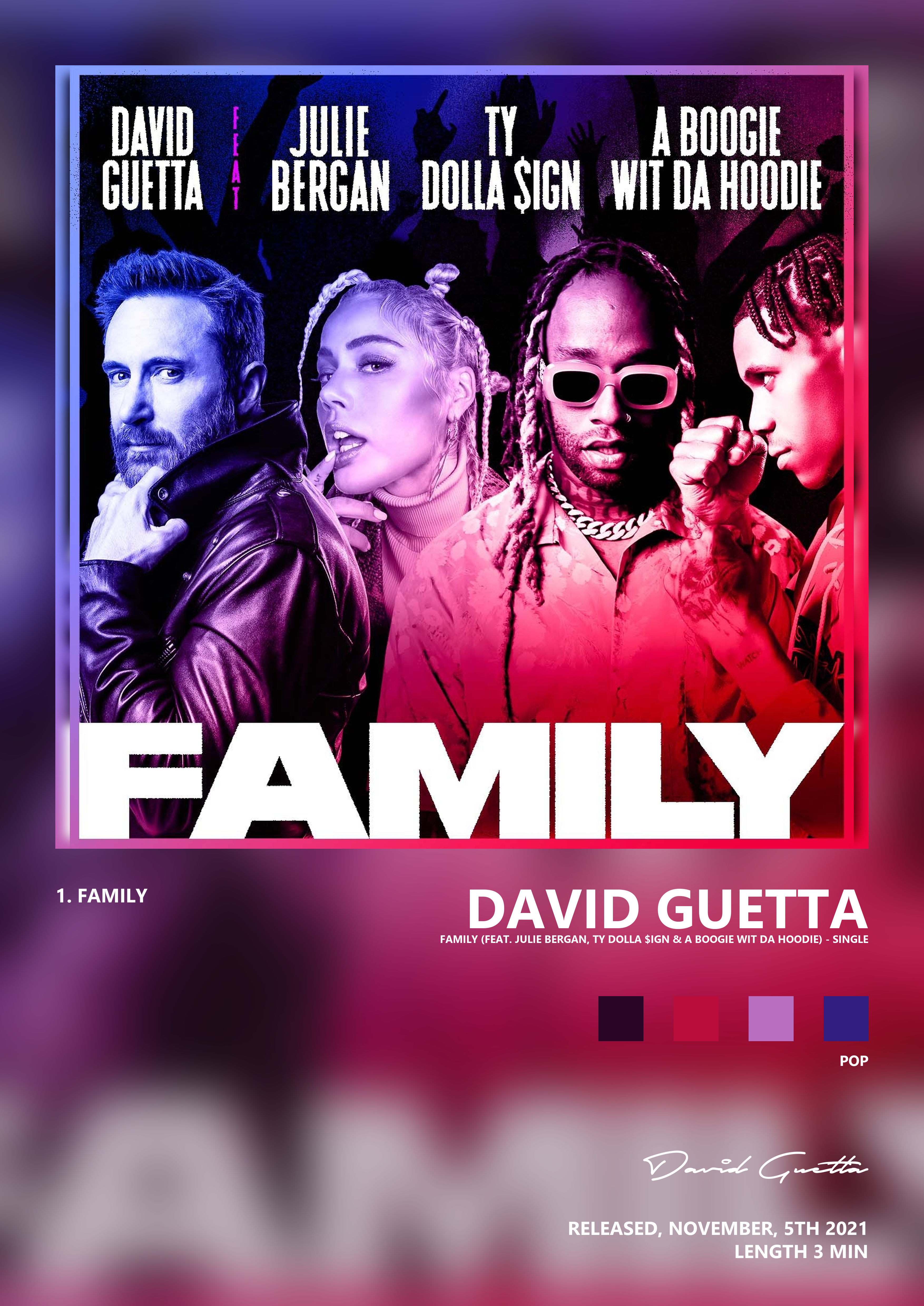 Music poster: David Guetta - Family feat Julie Bergan Ty Dolla ign A Boogie Wit da Hoodie - Single