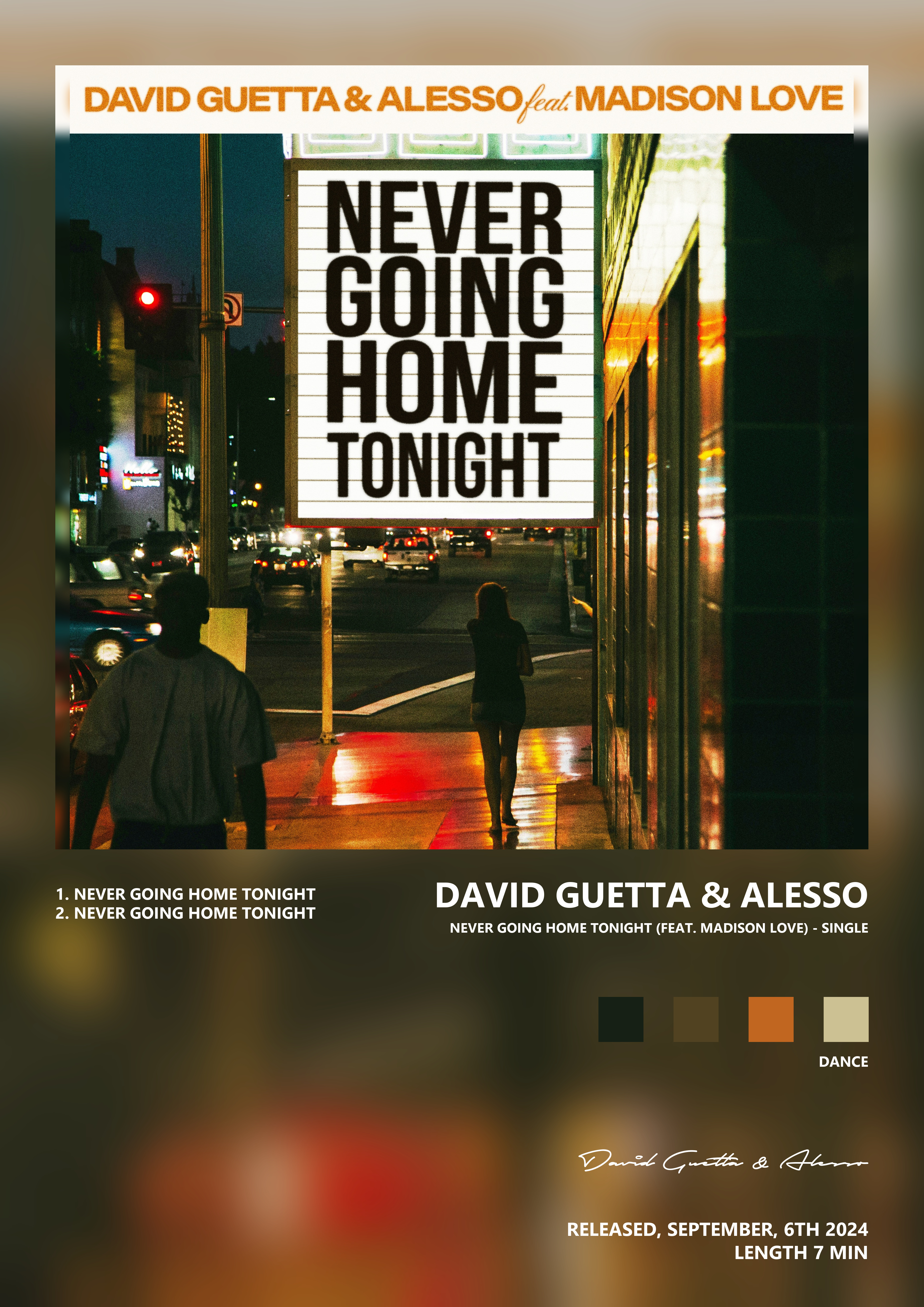Music poster: David Guetta Alesso - Never Going Home Tonight feat Madison Love - Single