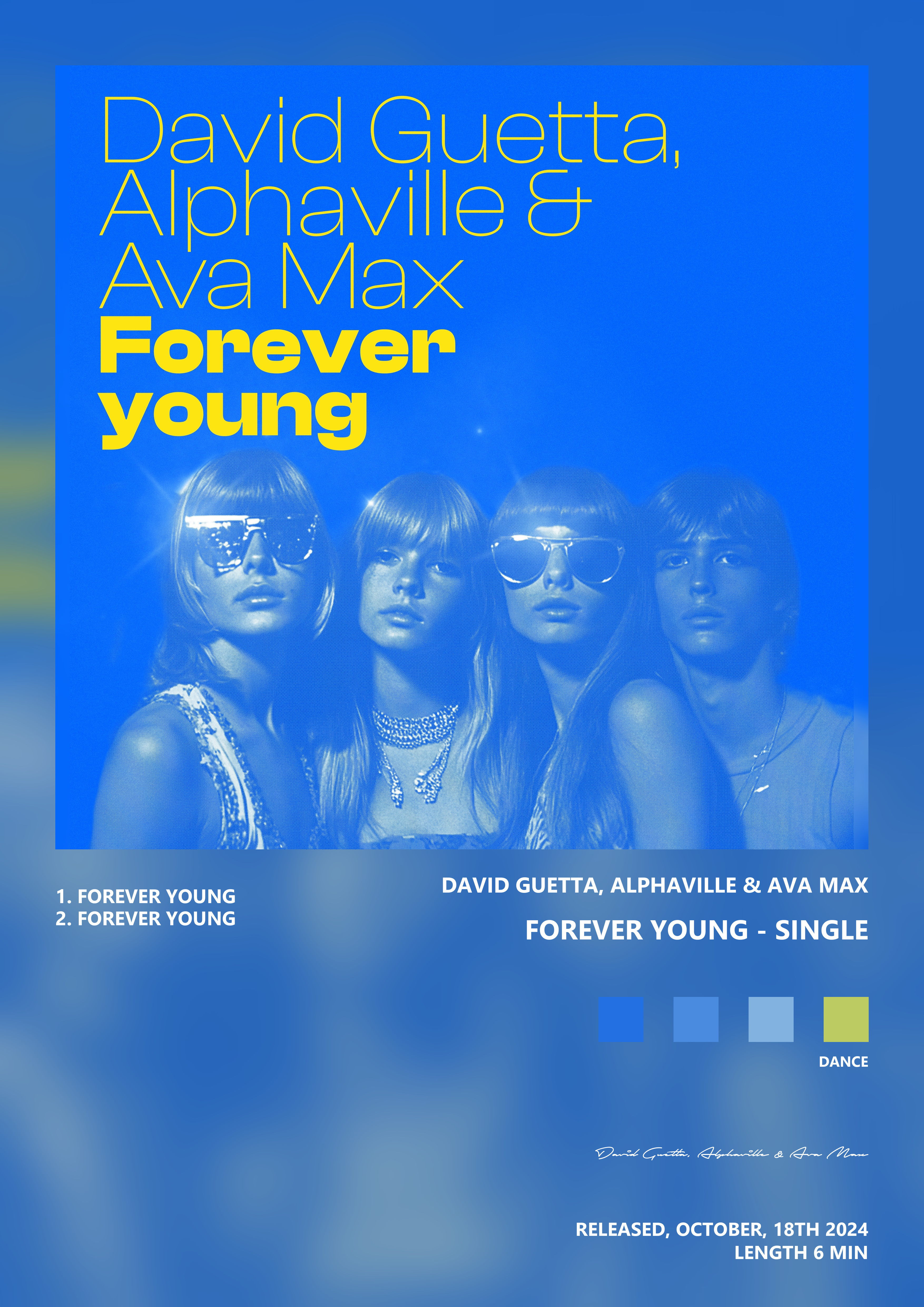 Music poster: David Guetta Alphaville Ava Max - Forever Young - Single
