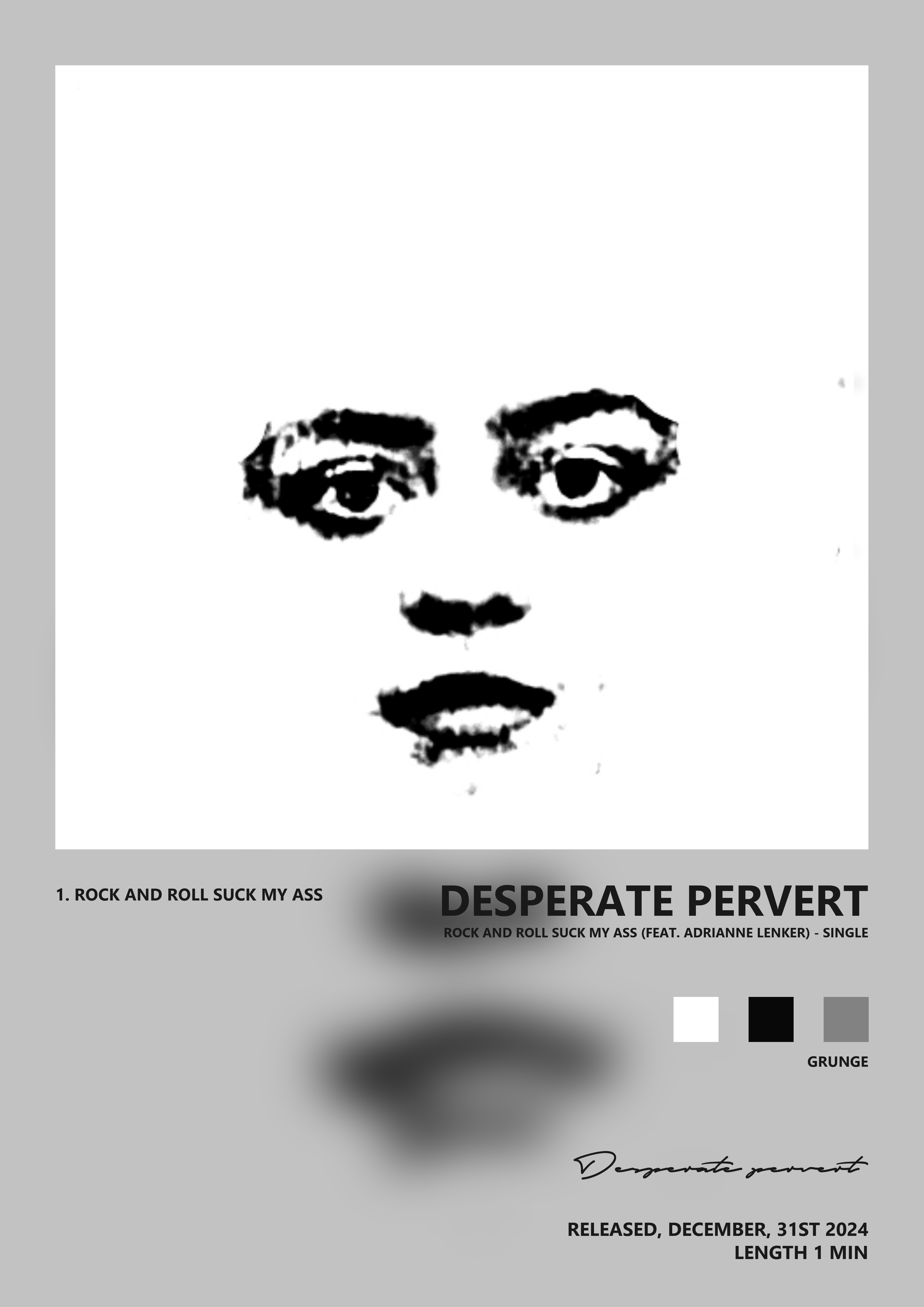 Music poster: Desperate pervert - Rock and roll suck my ass feat Adrianne Lenker - Single
