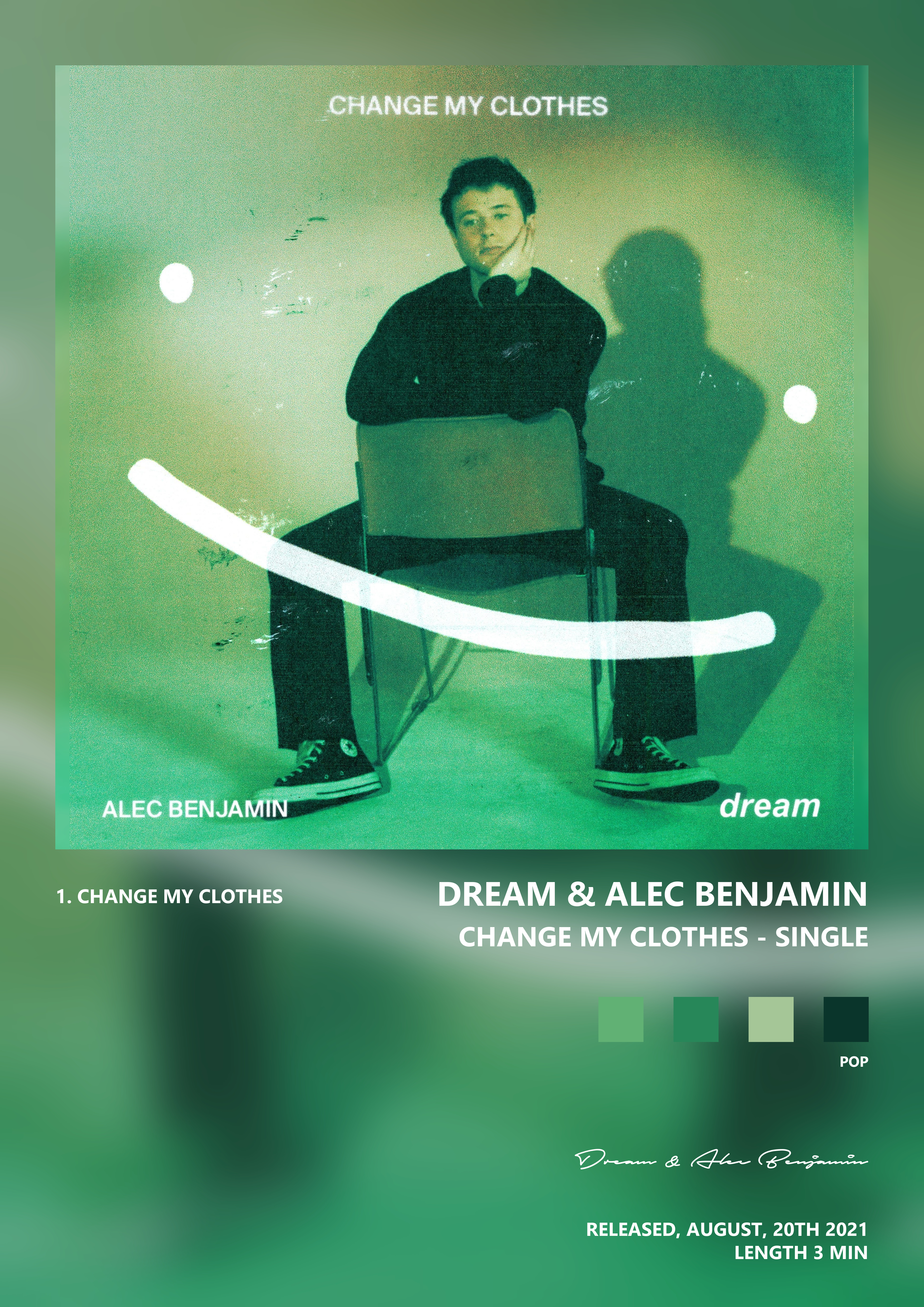 Music poster: Dream Alec Benjamin - Change My Clothes - Single