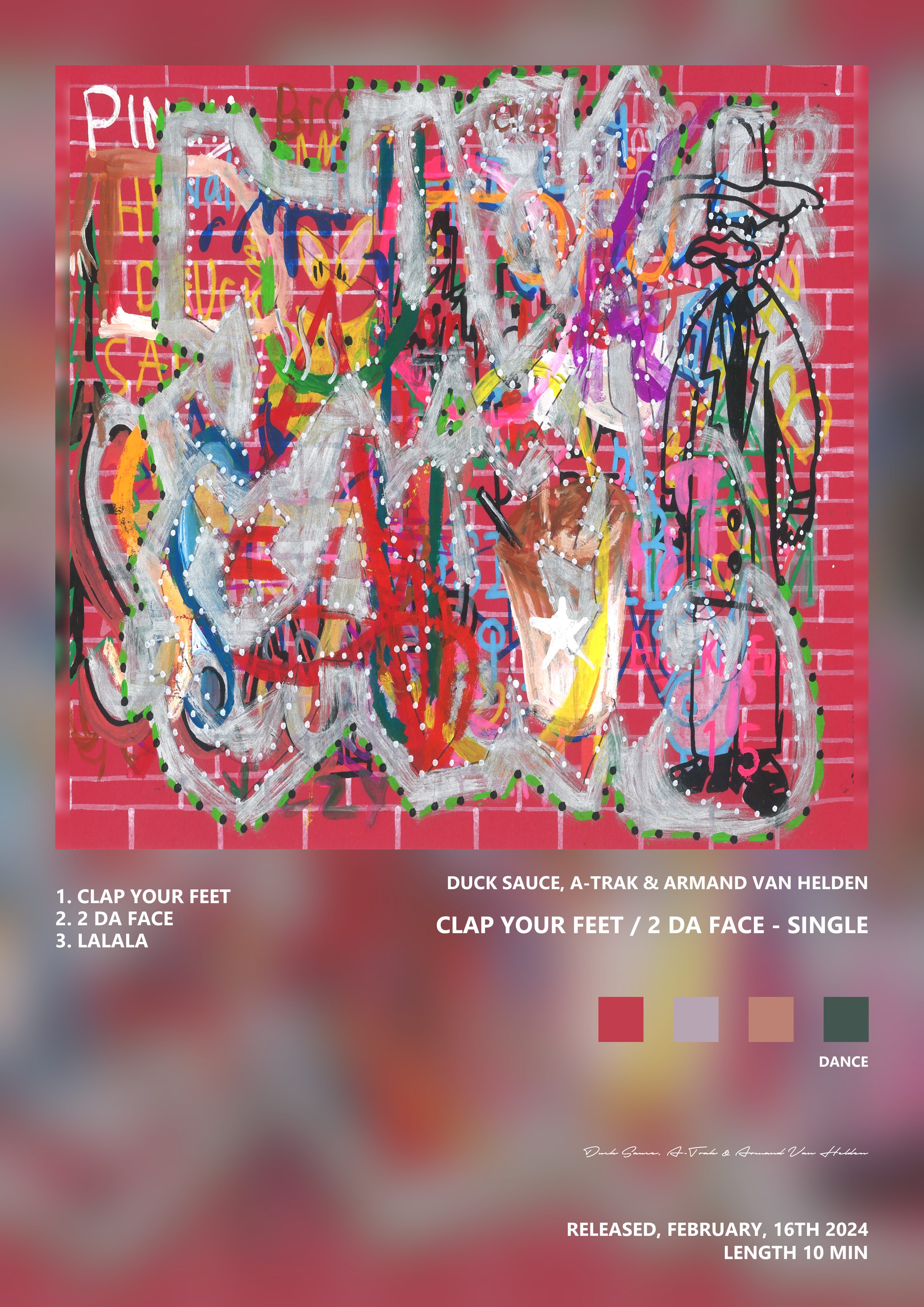Music poster: Duck Sauce A-Trak Armand Van Helden - Clap Your Feet 2 Da Face - Single