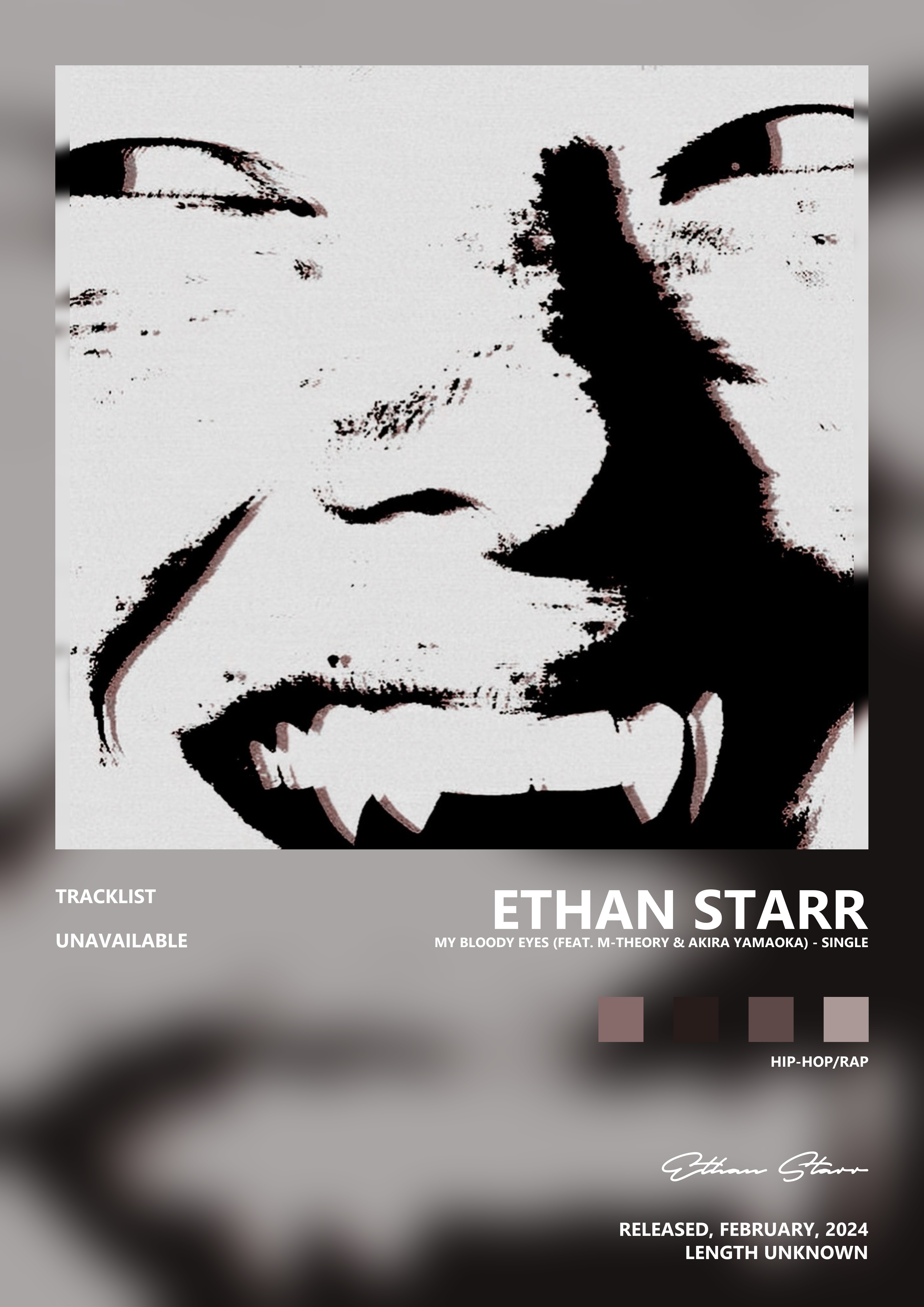 Music poster: Ethan Starr - MY BLOODY EYES feat M-Theory Akira Yamaoka - Single