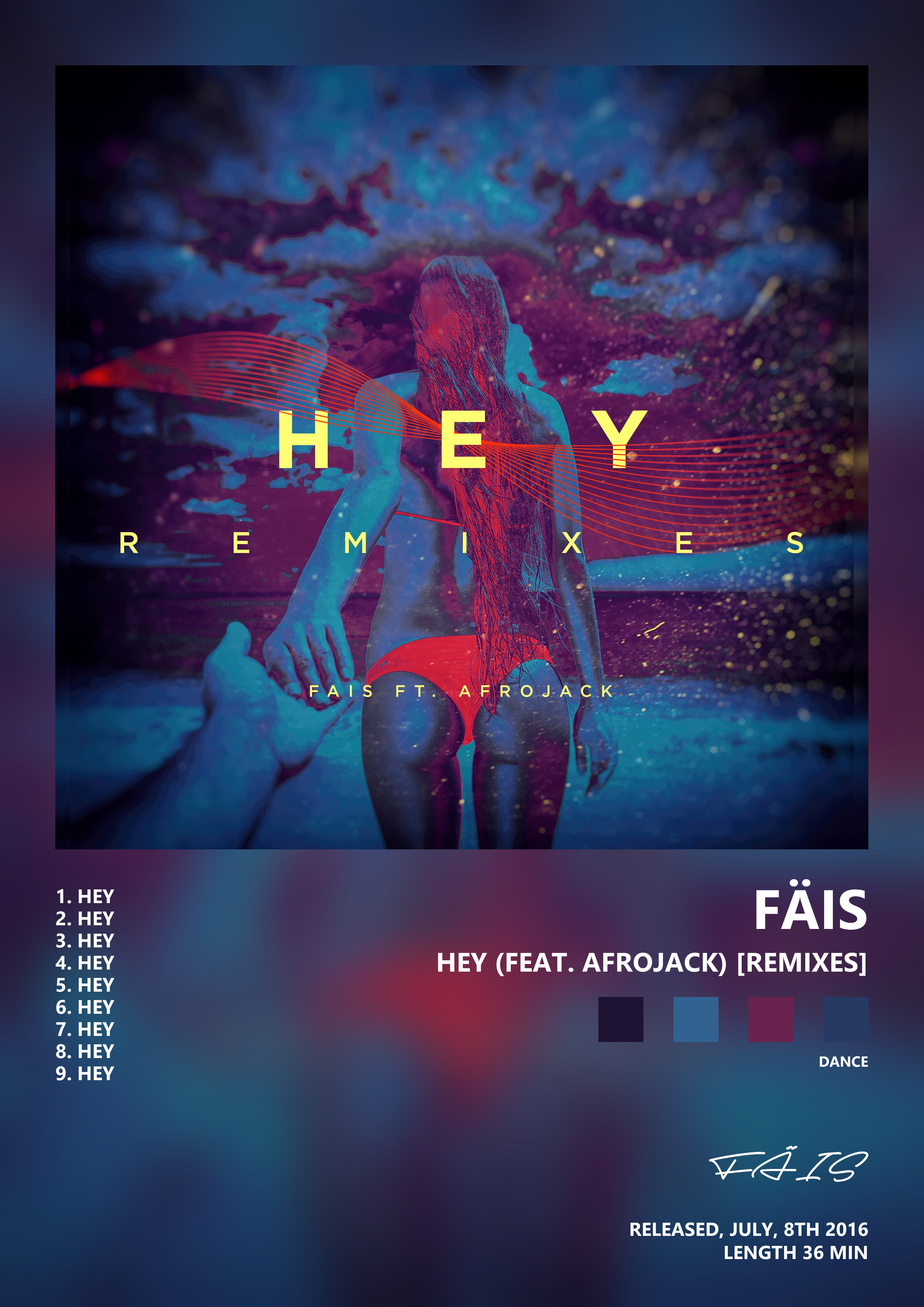 Music poster: FÄIS - Hey feat Afrojack Remixes