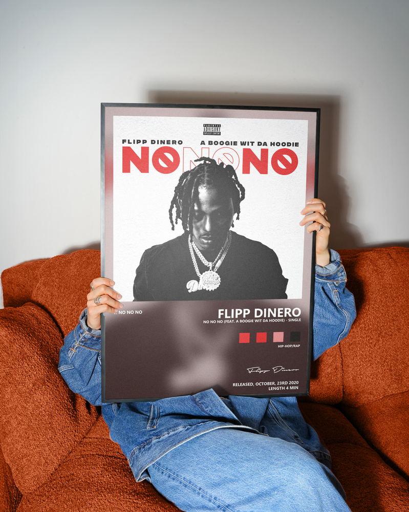 Music poster: Flipp Dinero - No No No feat A Boogie wit da Hoodie - Single