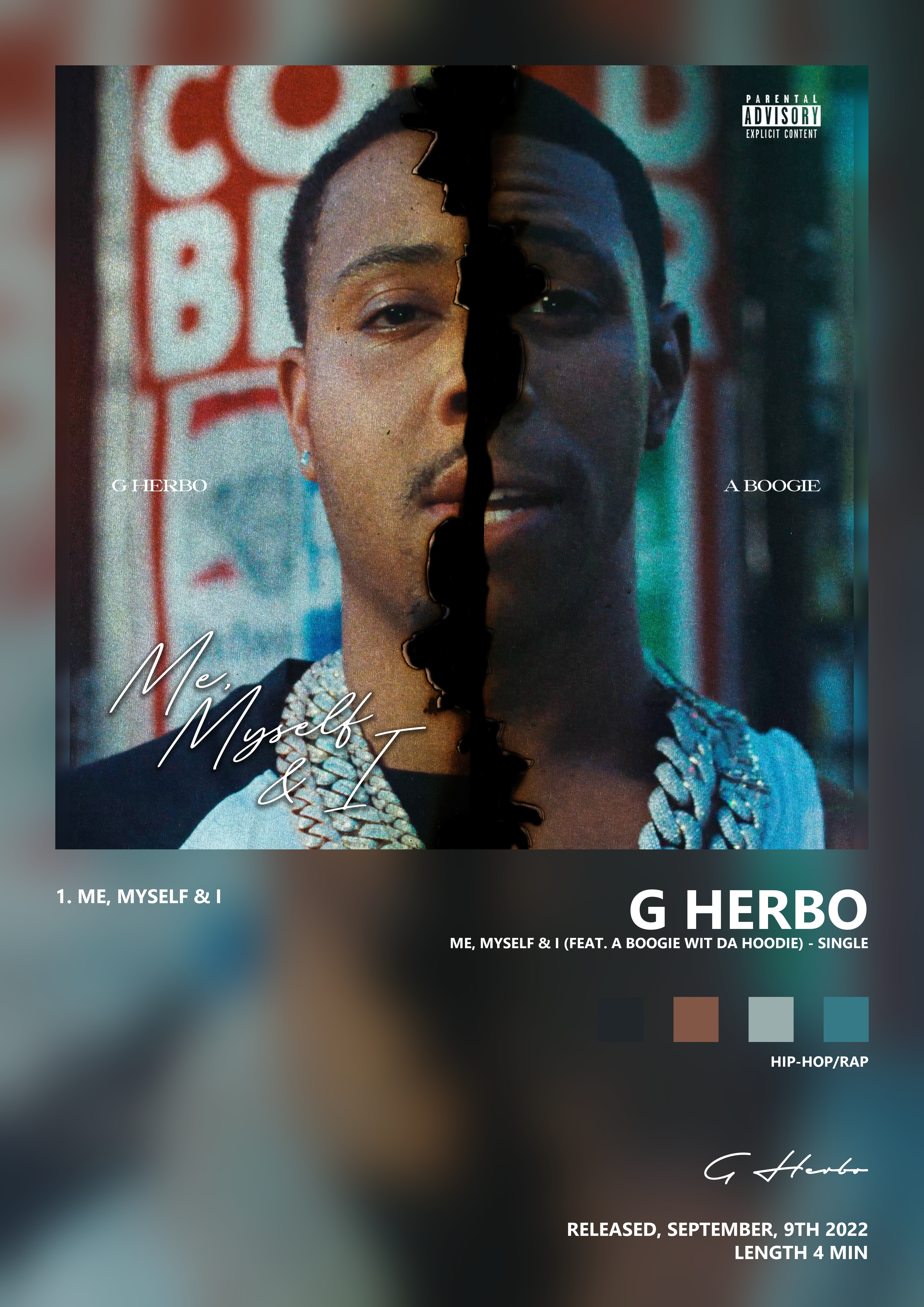 Music poster: G Herbo - Me Myself I feat A Boogie wit da Hoodie - Single