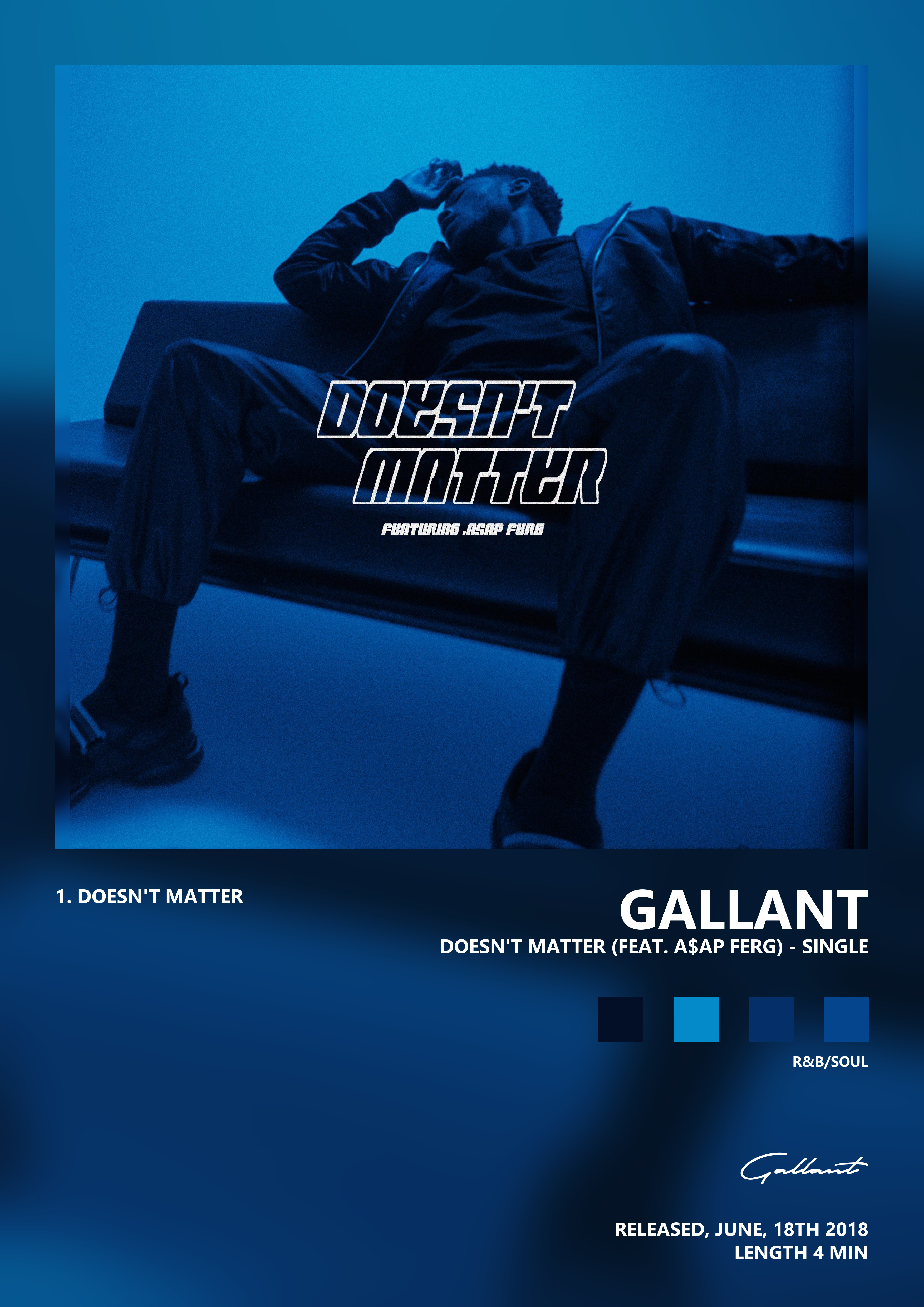 Music poster: Gallant - Doesnt Matter feat AAP Ferg - Single