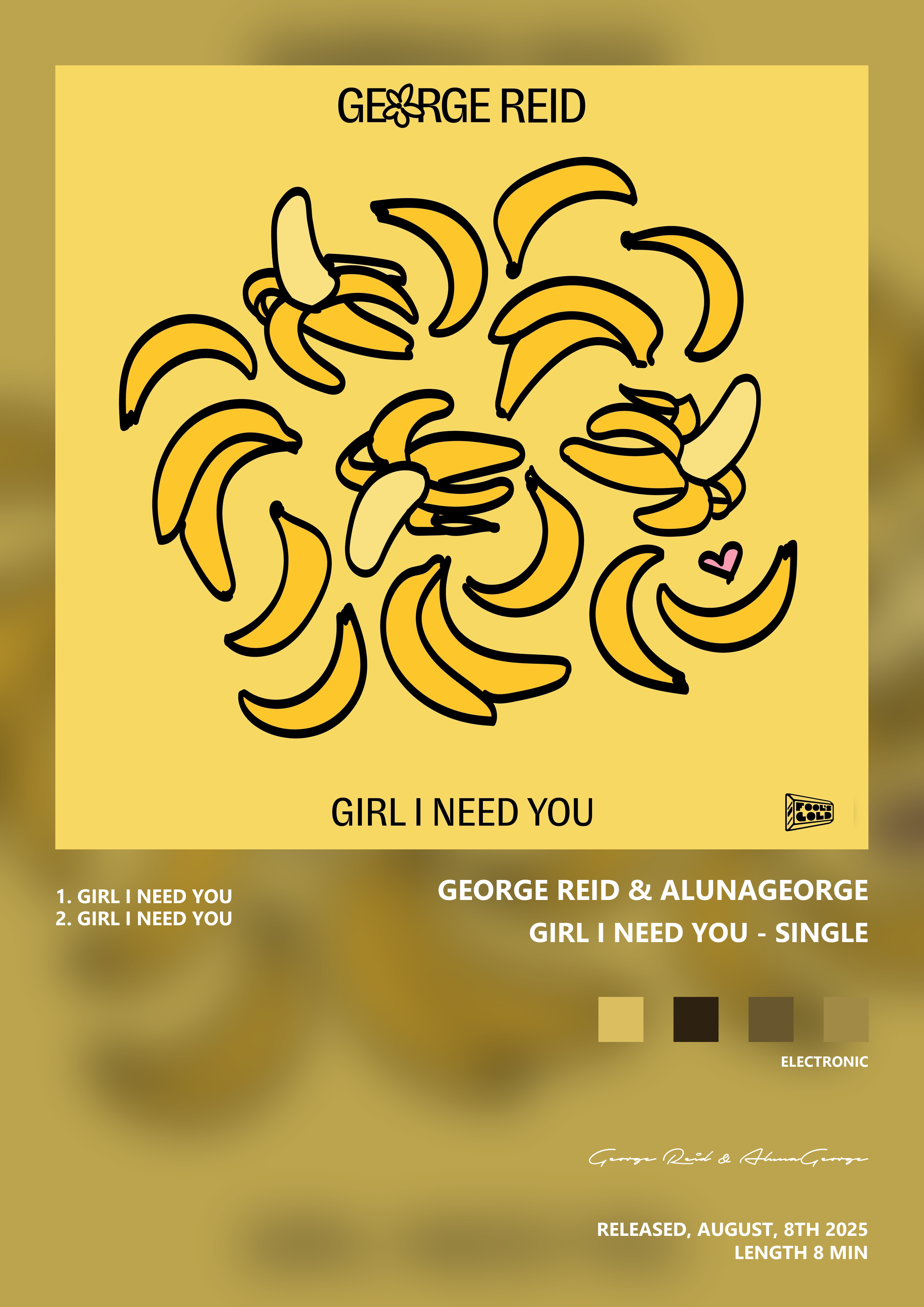 Music poster: George Reid AlunaGeorge - Girl I Need You - Single