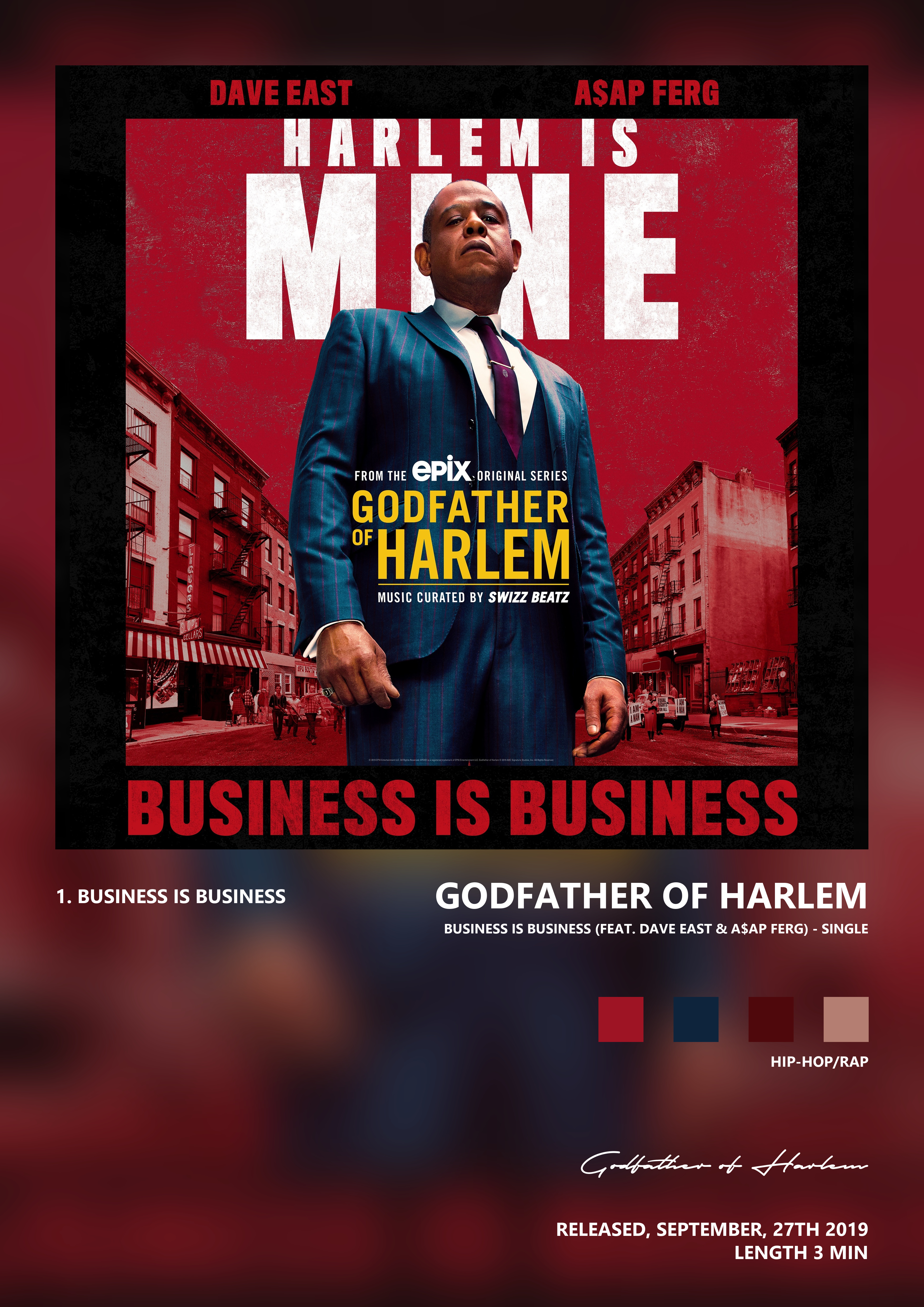 Music poster: Godfather of Harlem - Business is Business feat Dave East AAP Ferg - Single