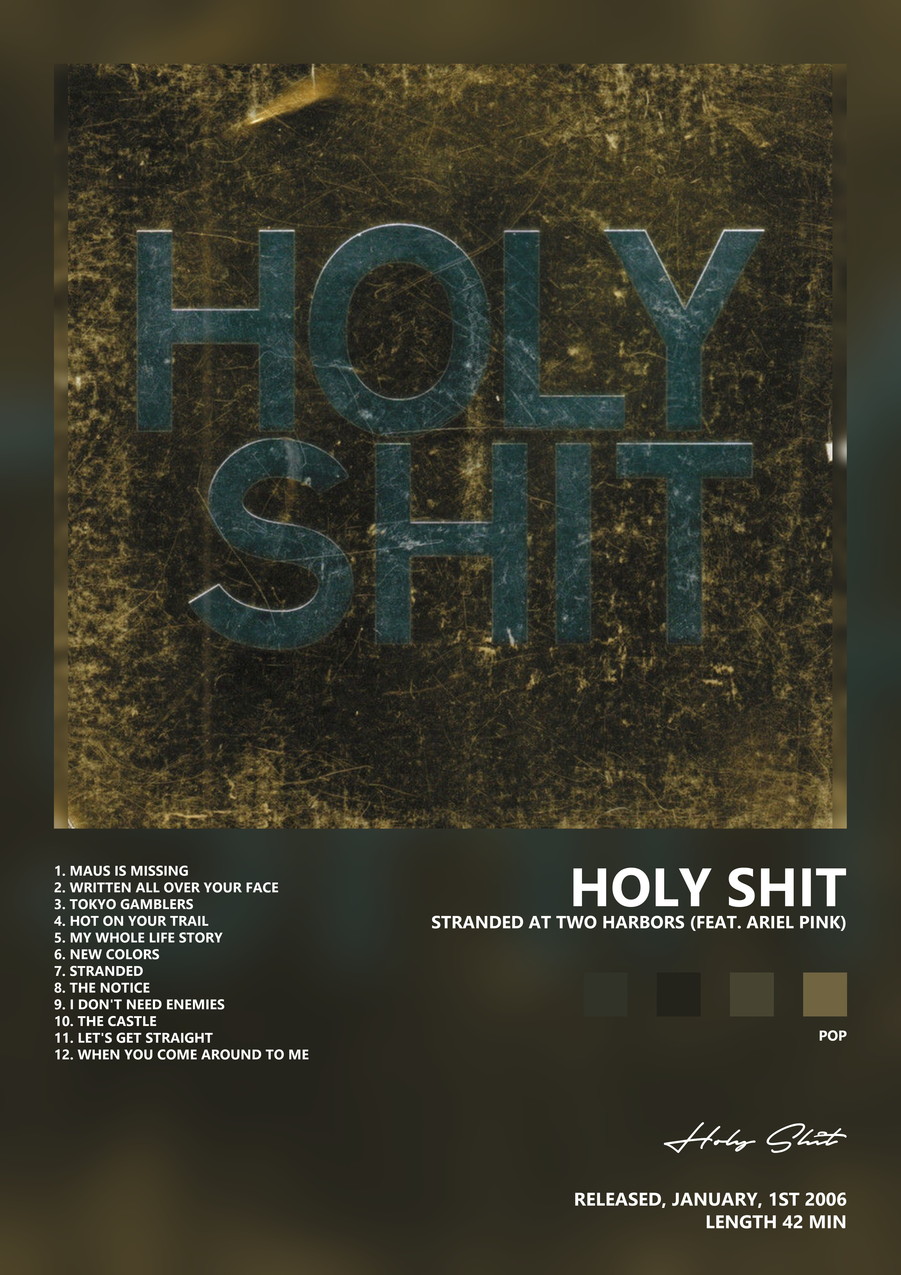 Music poster: Holy Shit - Stranded at Two Harbors feat Ariel Pink