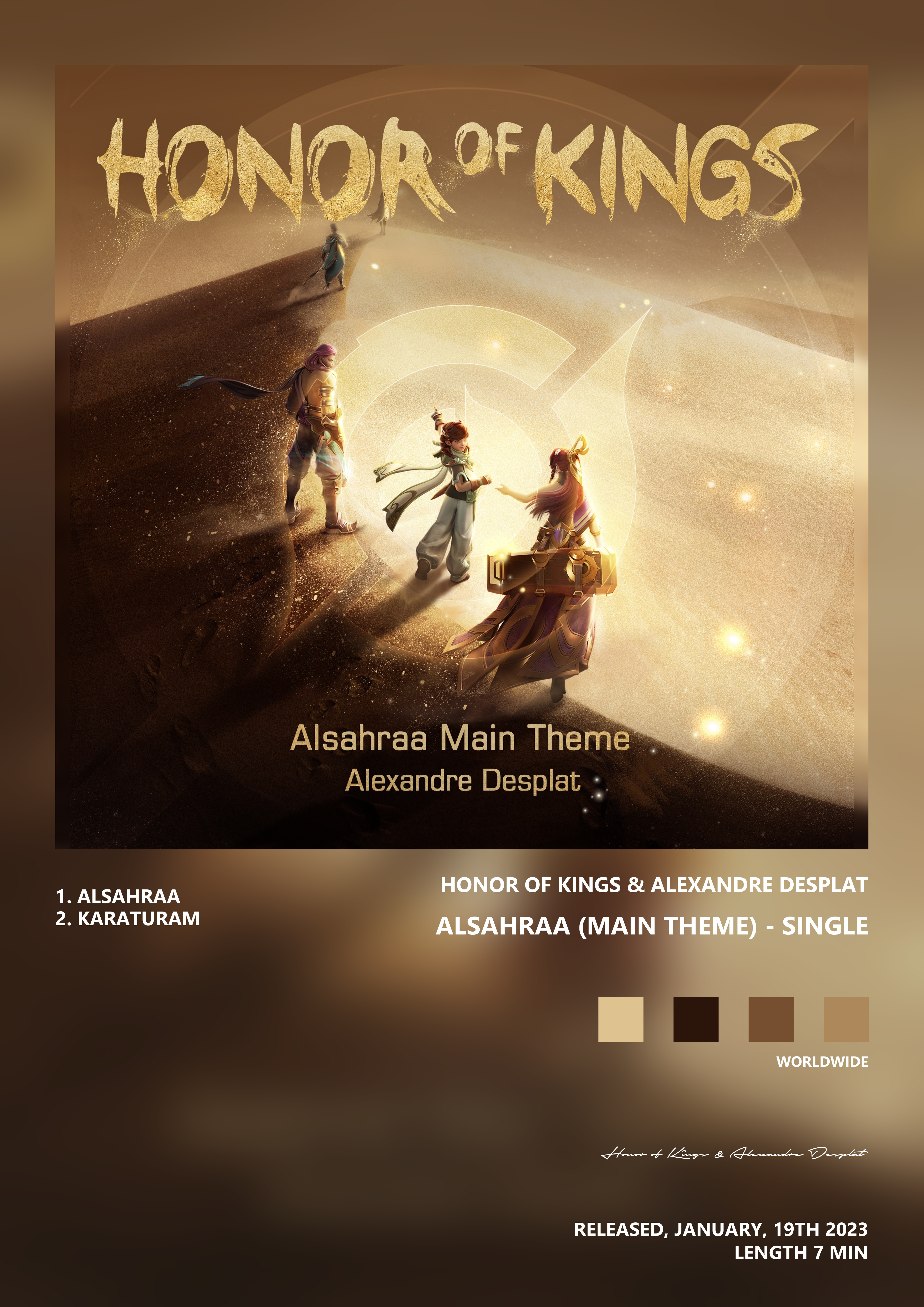 Music poster: Honor of Kings Alexandre Desplat - Alsahraa Main Theme - Single