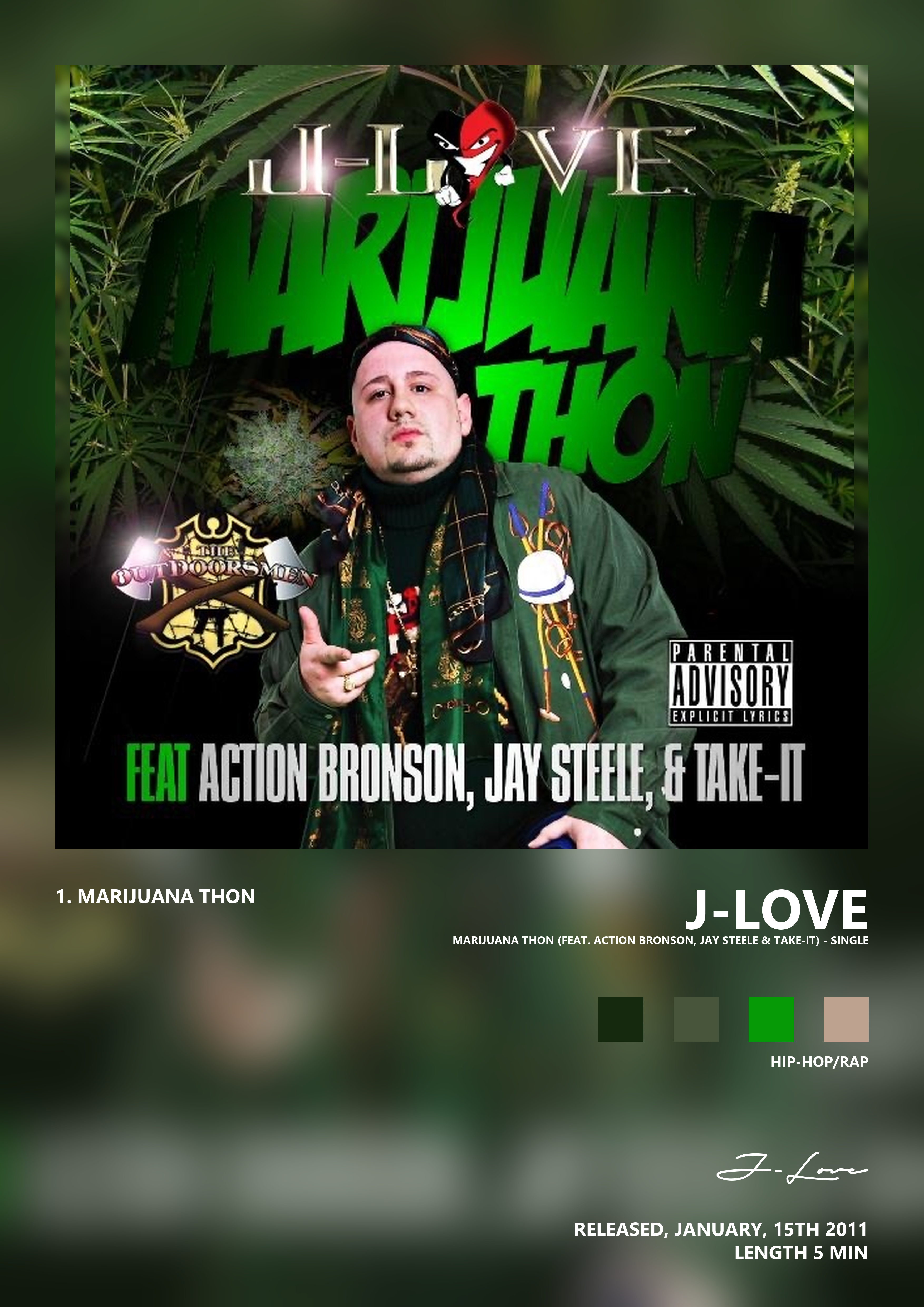 Music poster: J-Love - Marijuana Thon feat Action Bronson Jay Steele Take-It - Single