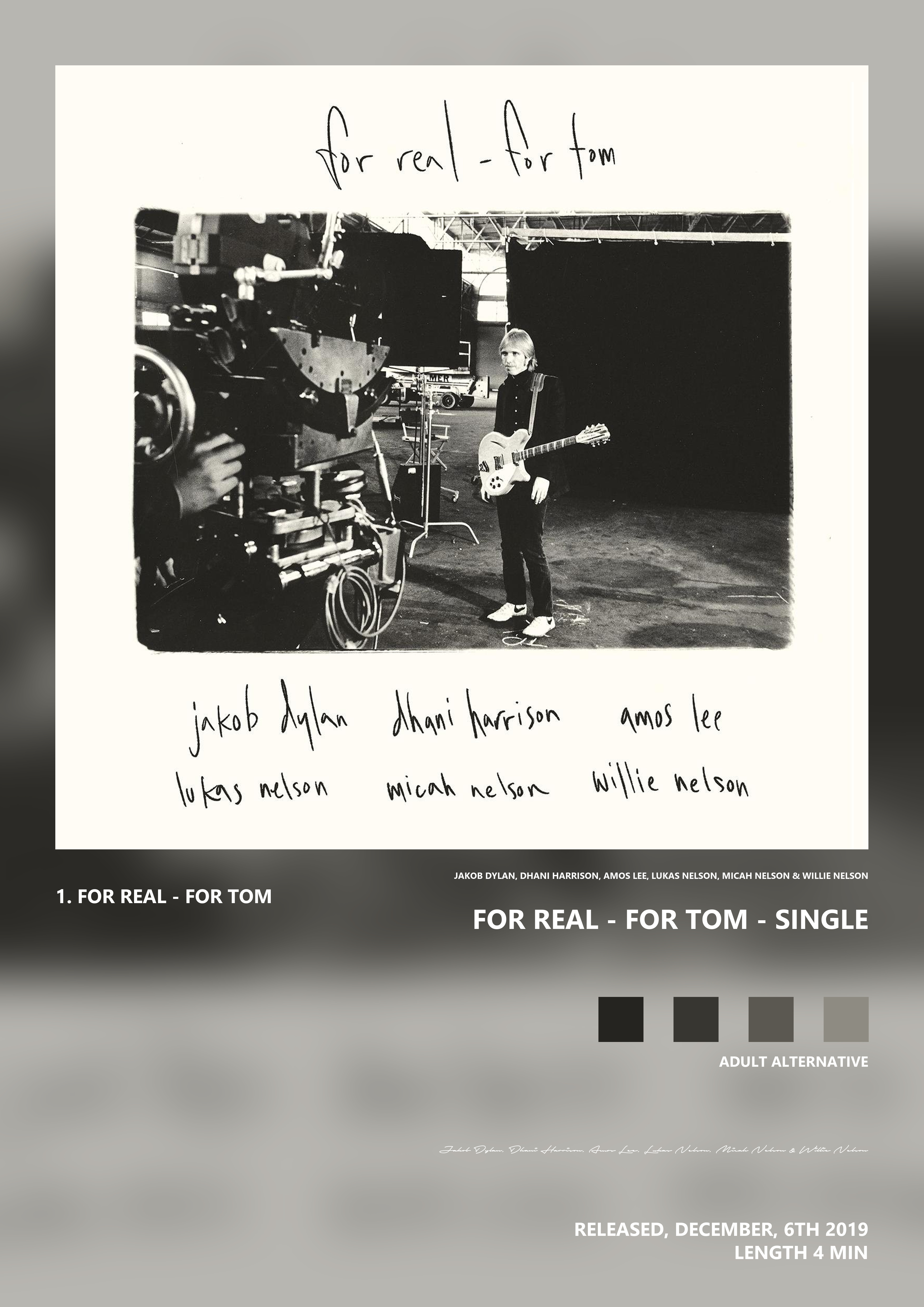 Music poster: Jakob Dylan Dhani Harrison Amos Lee Lukas Nelson Micah Nelson Willie Nelson - For Real - For Tom - Single