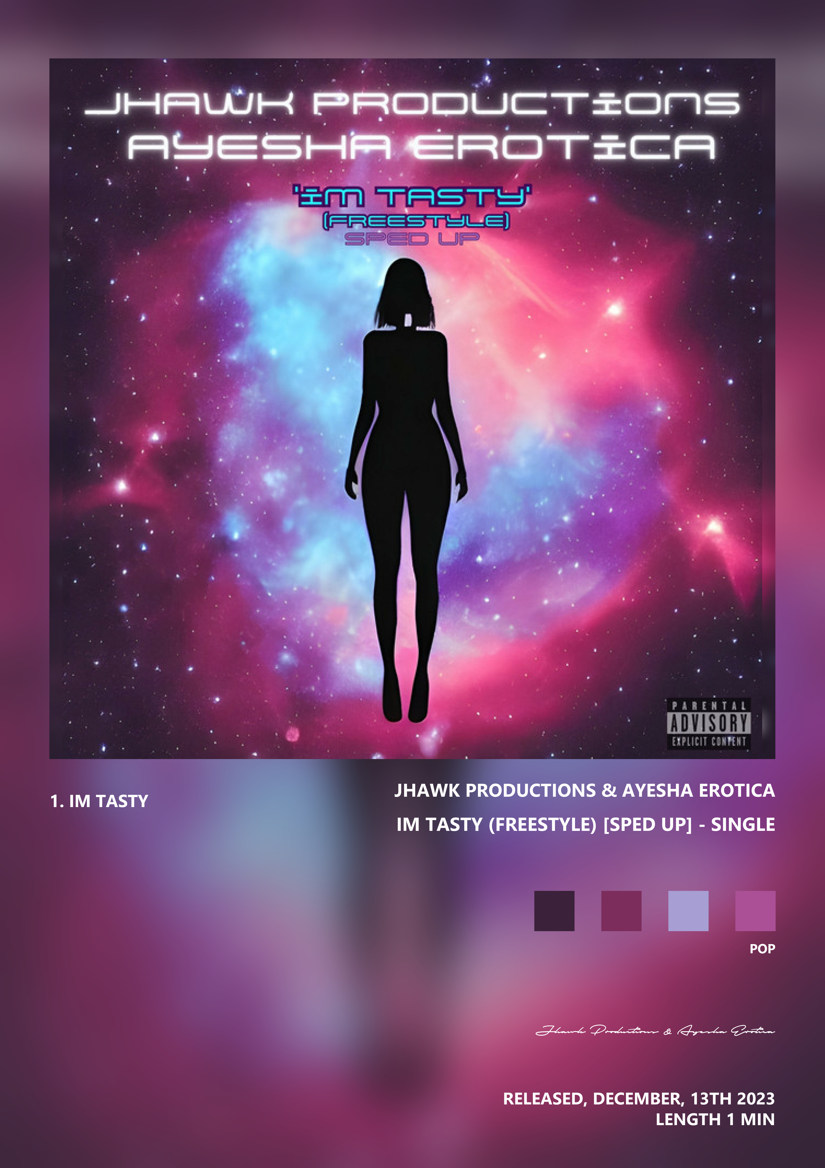 Music poster: Jhawk Productions Ayesha Erotica - Im Tasty Freestyle Sped Up - Single
