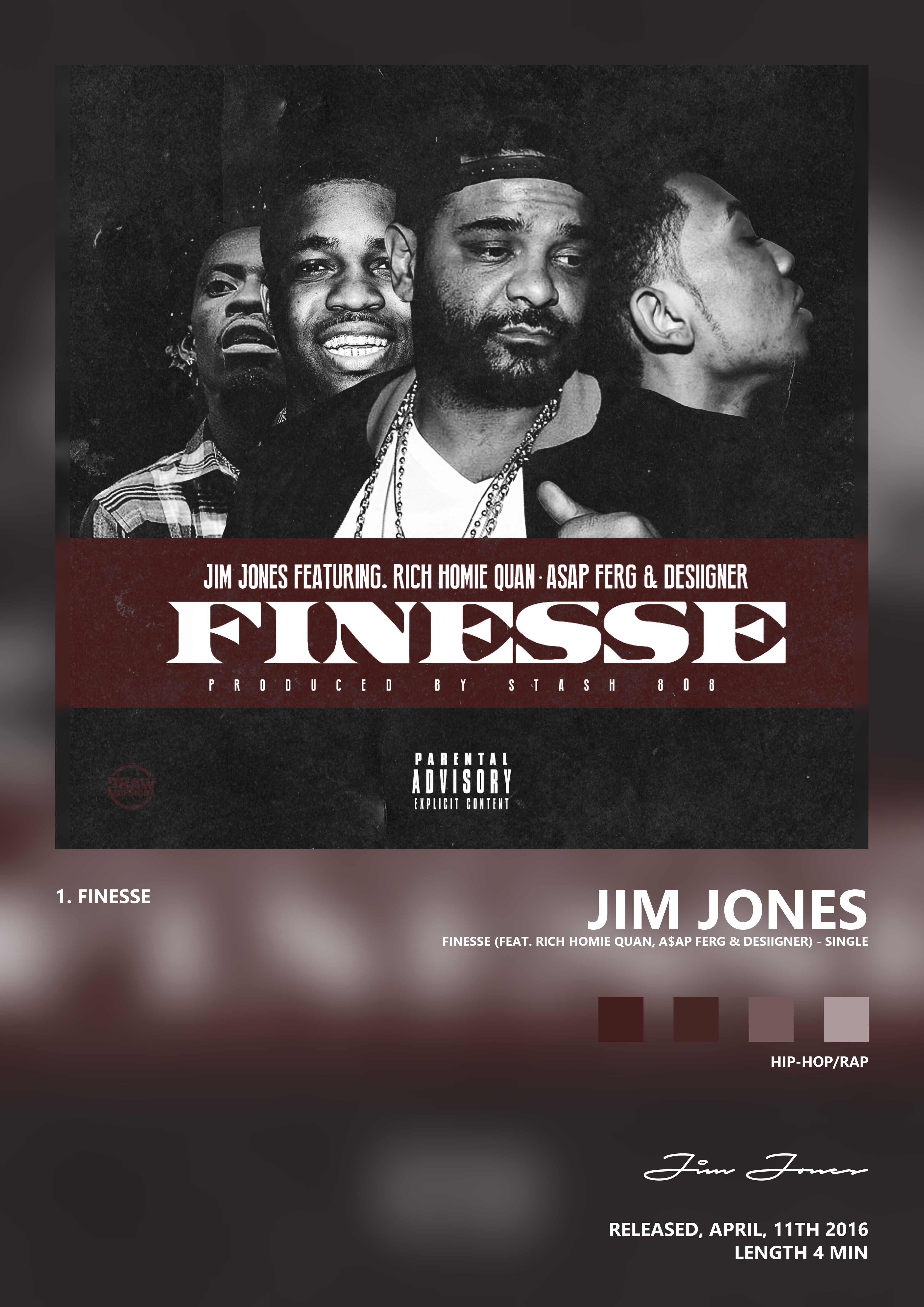 Music poster: Jim Jones - Finesse feat Rich Homie Quan AAP Ferg Desiigner - Single