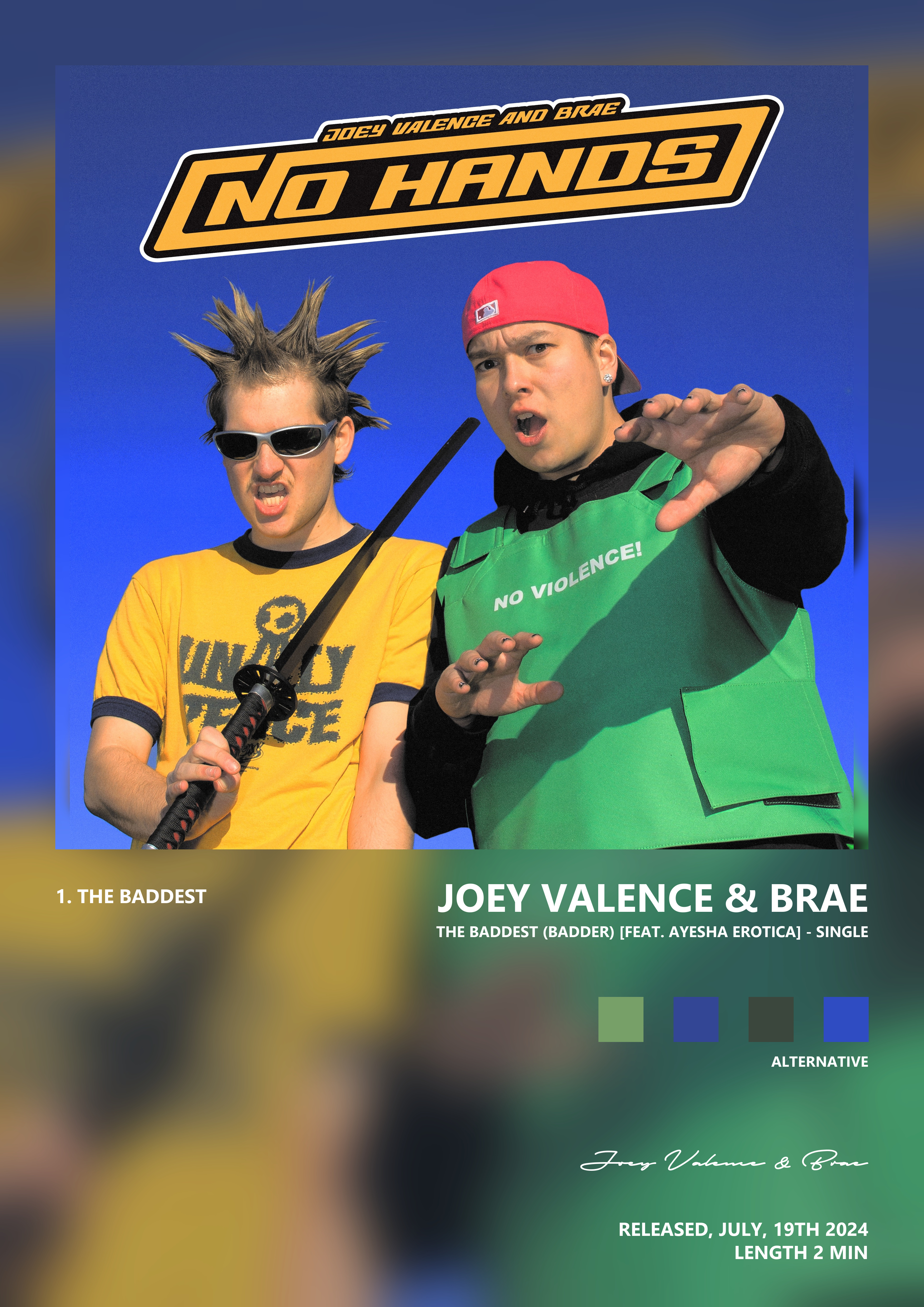 Music poster: Joey Valence Brae - THE BADDEST BADDER feat Ayesha Erotica - Single