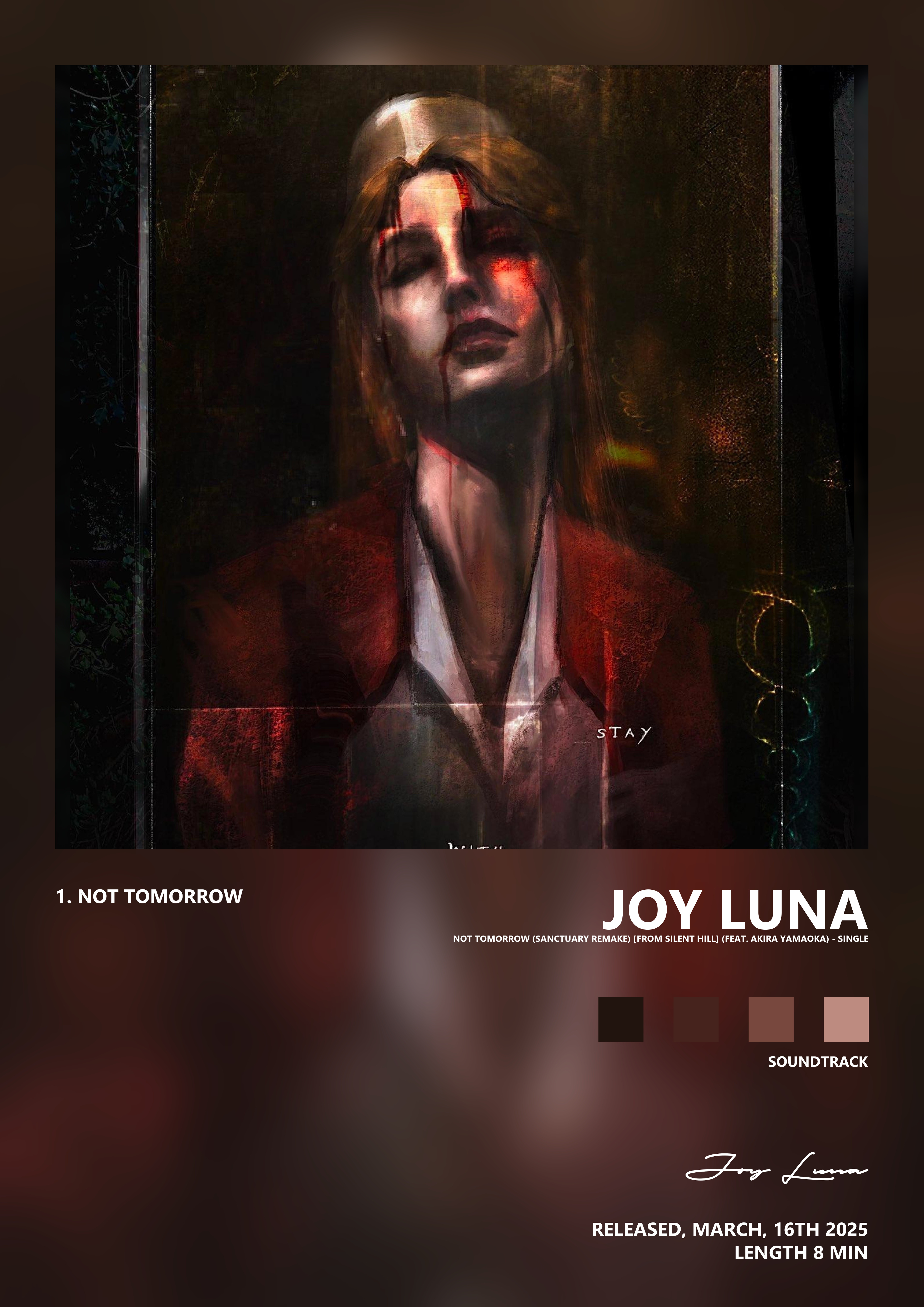 Music poster: Joy Luna - Not Tomorrow Sanctuary Remake From Silent Hill feat Akira Yamaoka - Single