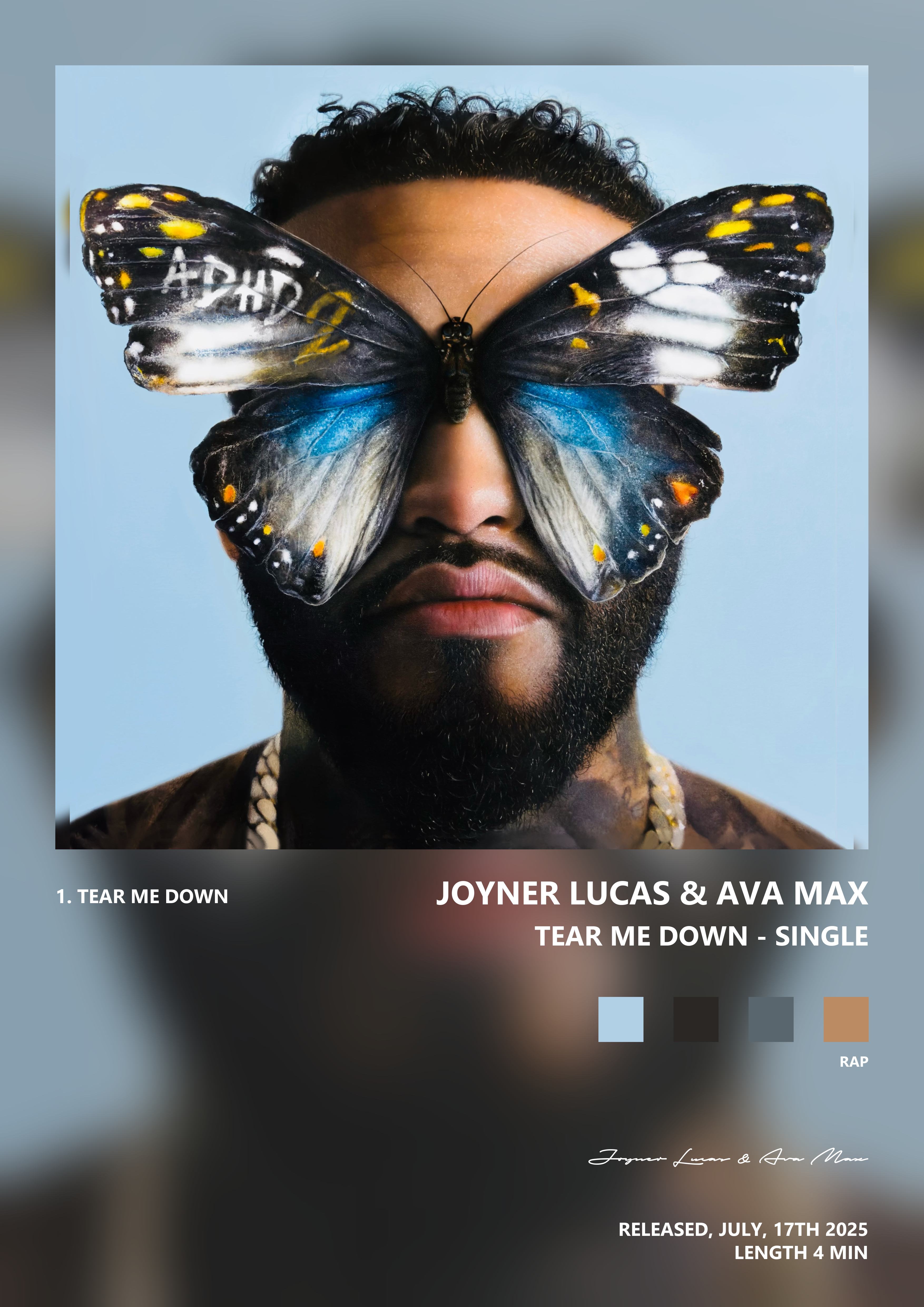 Music poster: Joyner Lucas Ava Max - Tear Me Down - Single