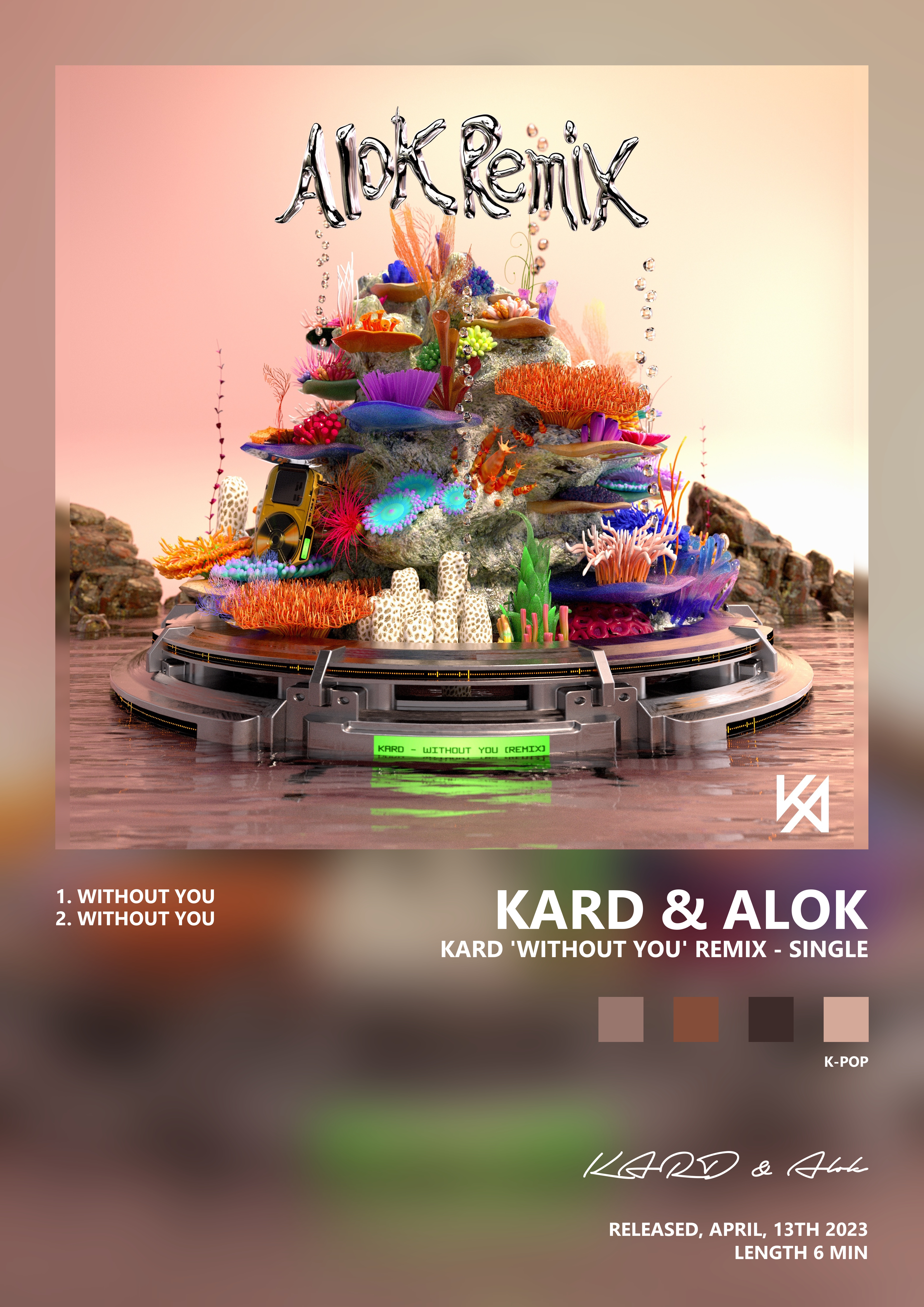 Music poster: KARD Alok - KARD Without You Remix - Single