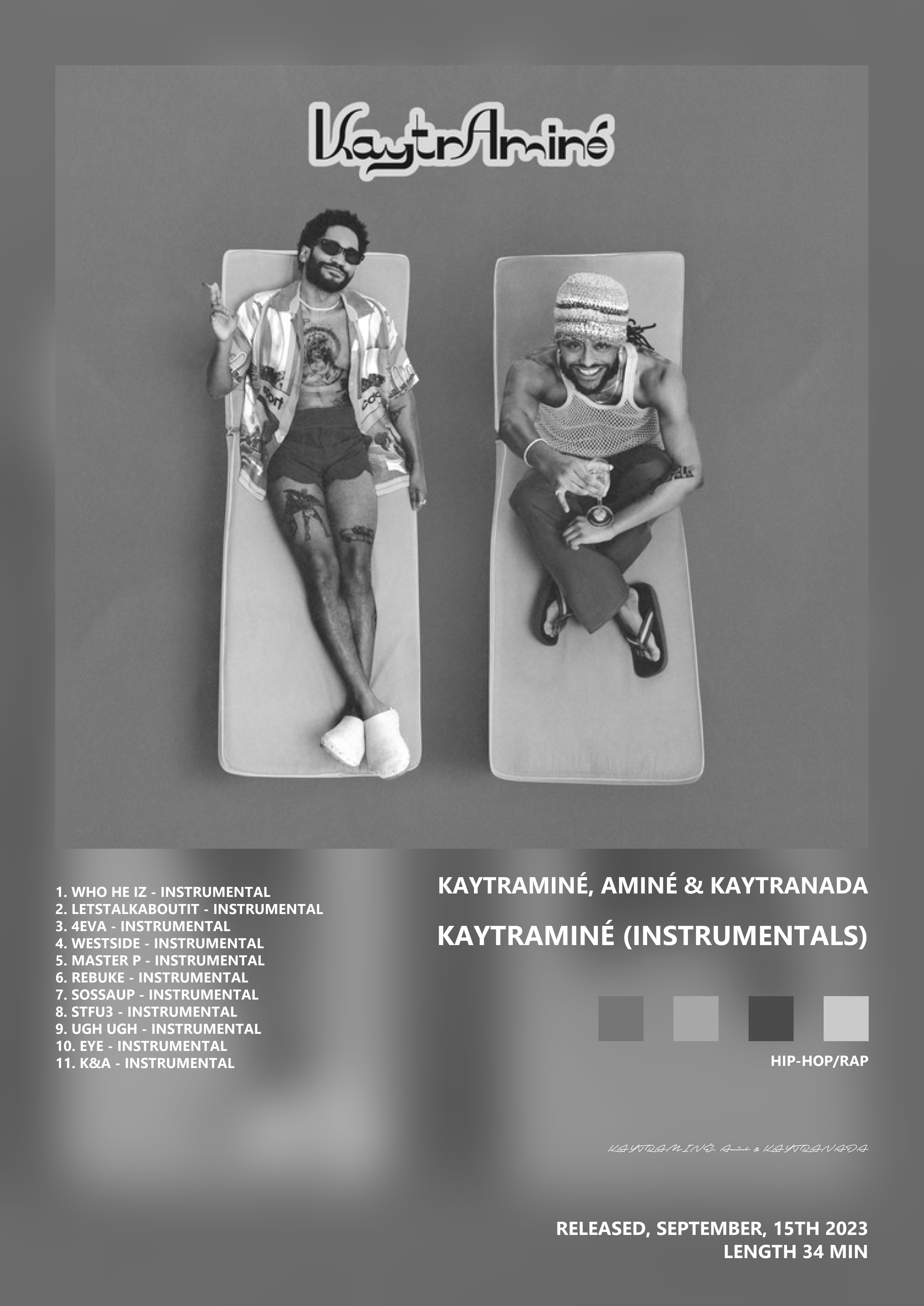 Music poster: KAYTRAMINÉ Aminé KAYTRANADA - KAYTRAMINÉ Instrumentals