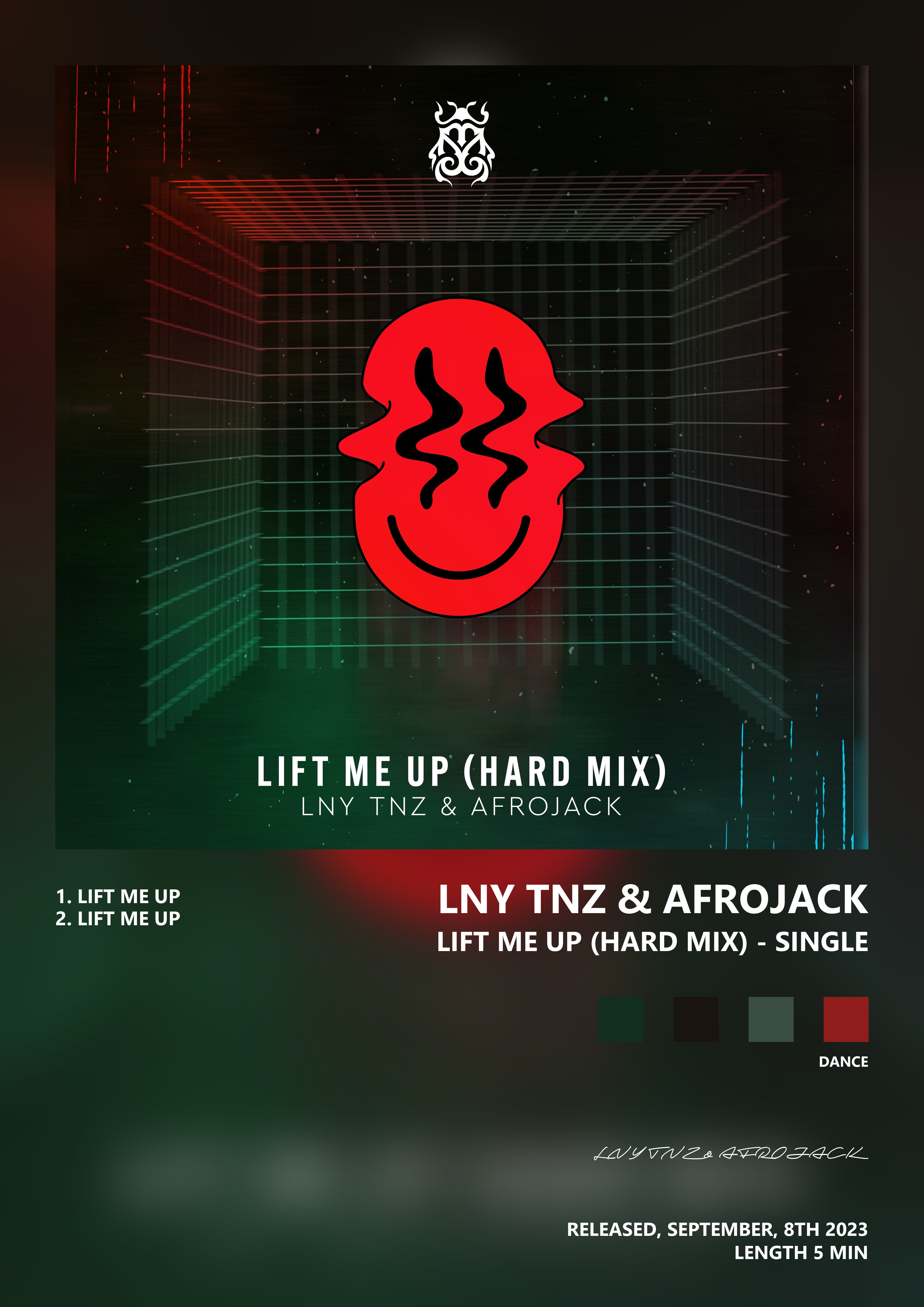 Music poster: LNY TNZ AFROJACK - Lift Me Up Hard Mix - Single
