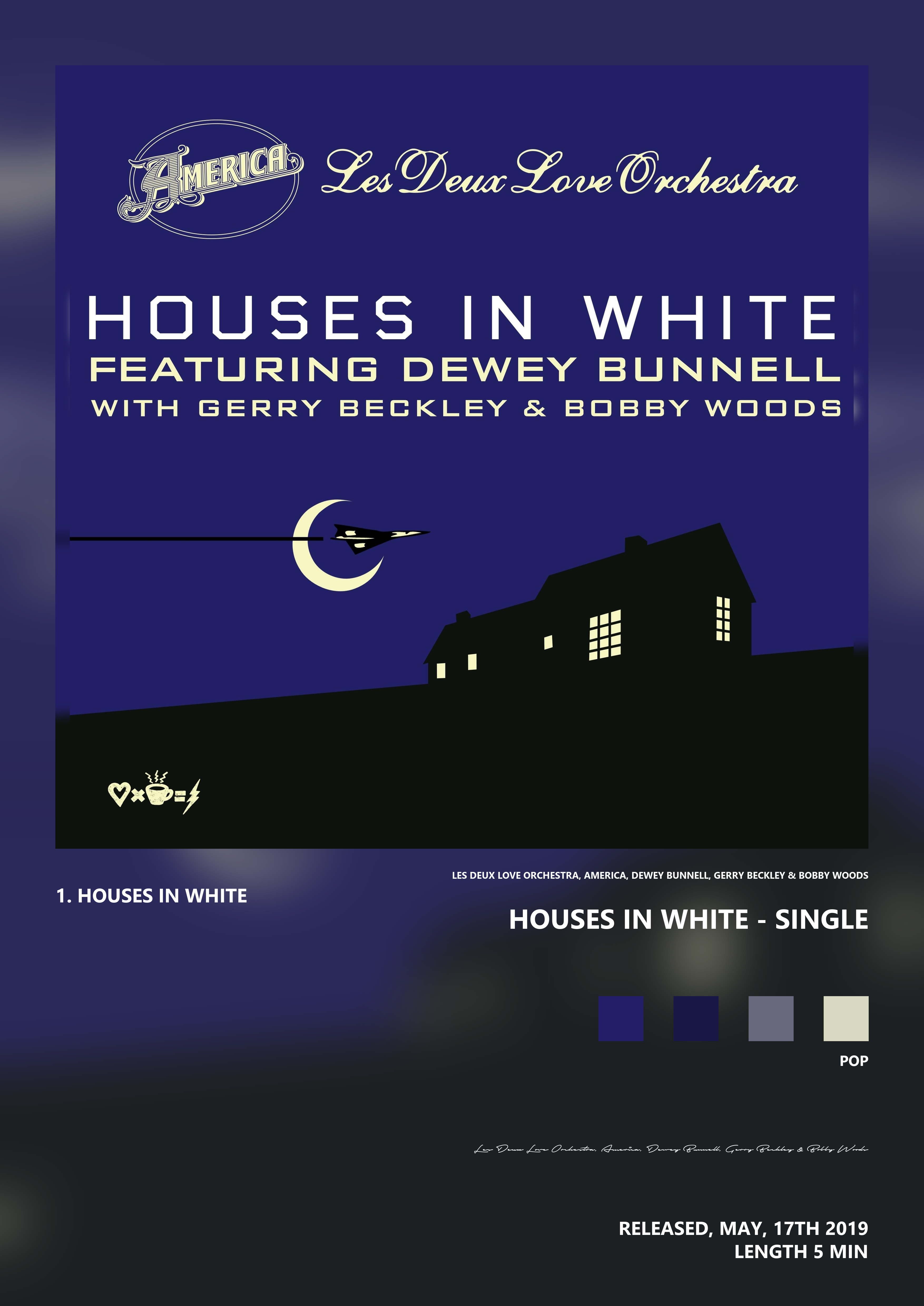 Music poster: Les Deux Love Orchestra America Dewey Bunnell Gerry Beckley Bobby Woods - Houses in White - Single