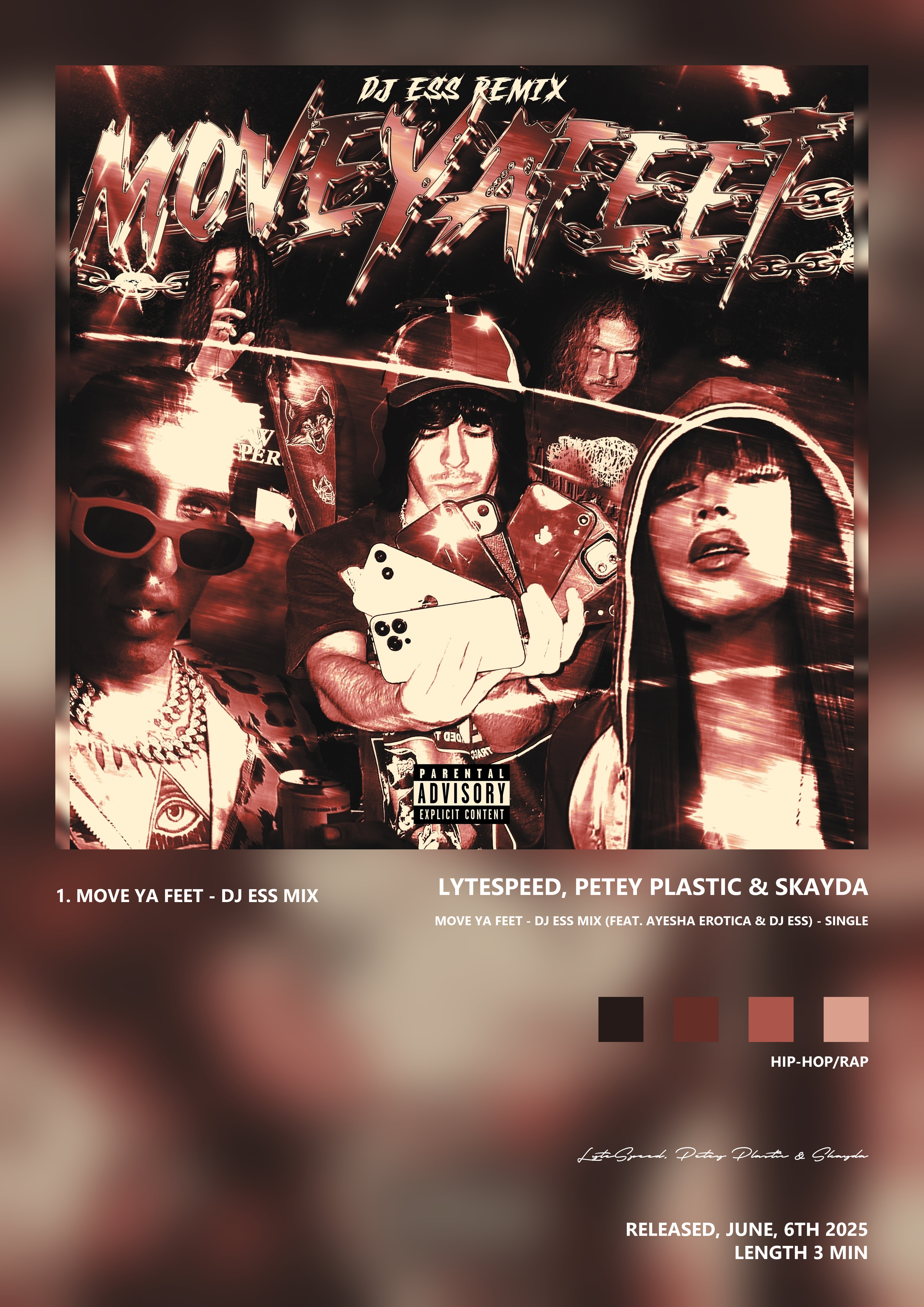 Music poster: LyteSpeed Petey Plastic Skayda - MOVE YA FEET - DJ Ess Mix feat Ayesha Erotica DJ Ess - Single